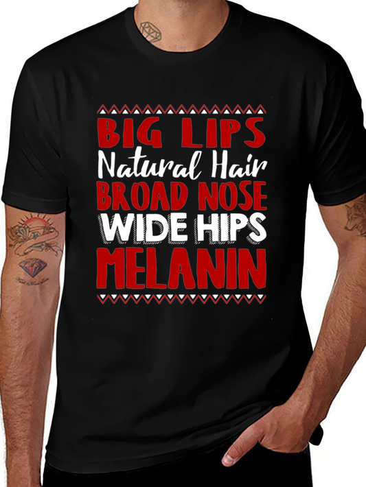Melanin Pride T-Shirt: Big Lips Natural Hair Broad Nose Wide Hips