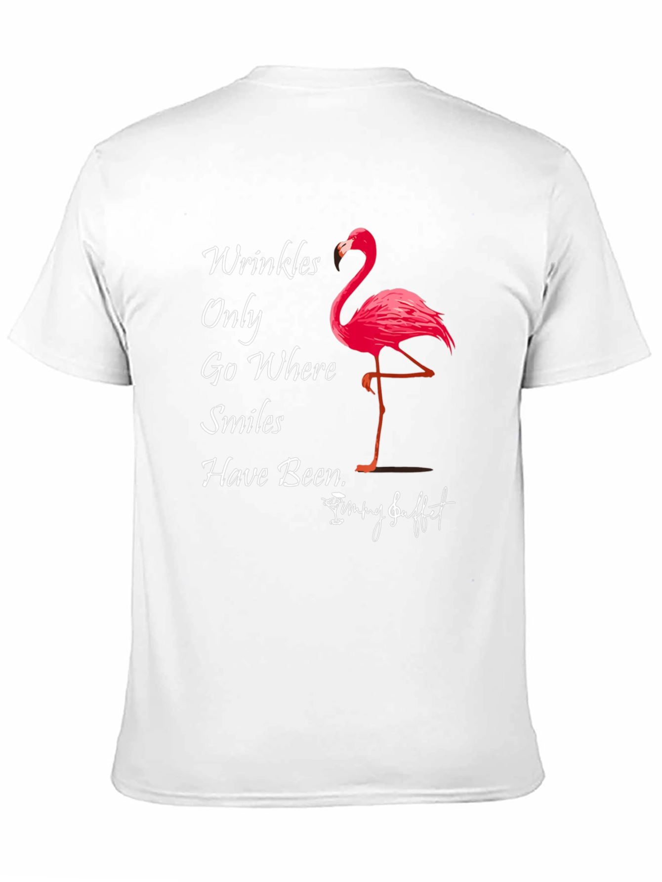 Wrinkles Only Go Where Smiles Have Been T-Shirt