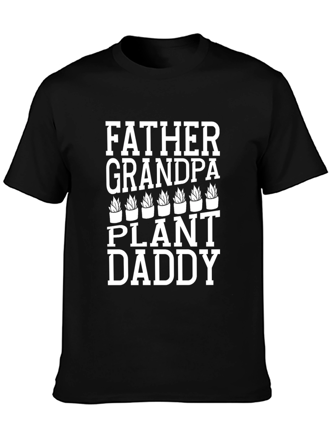Father Grandpa Plant Daddy Graphic T-Shirt