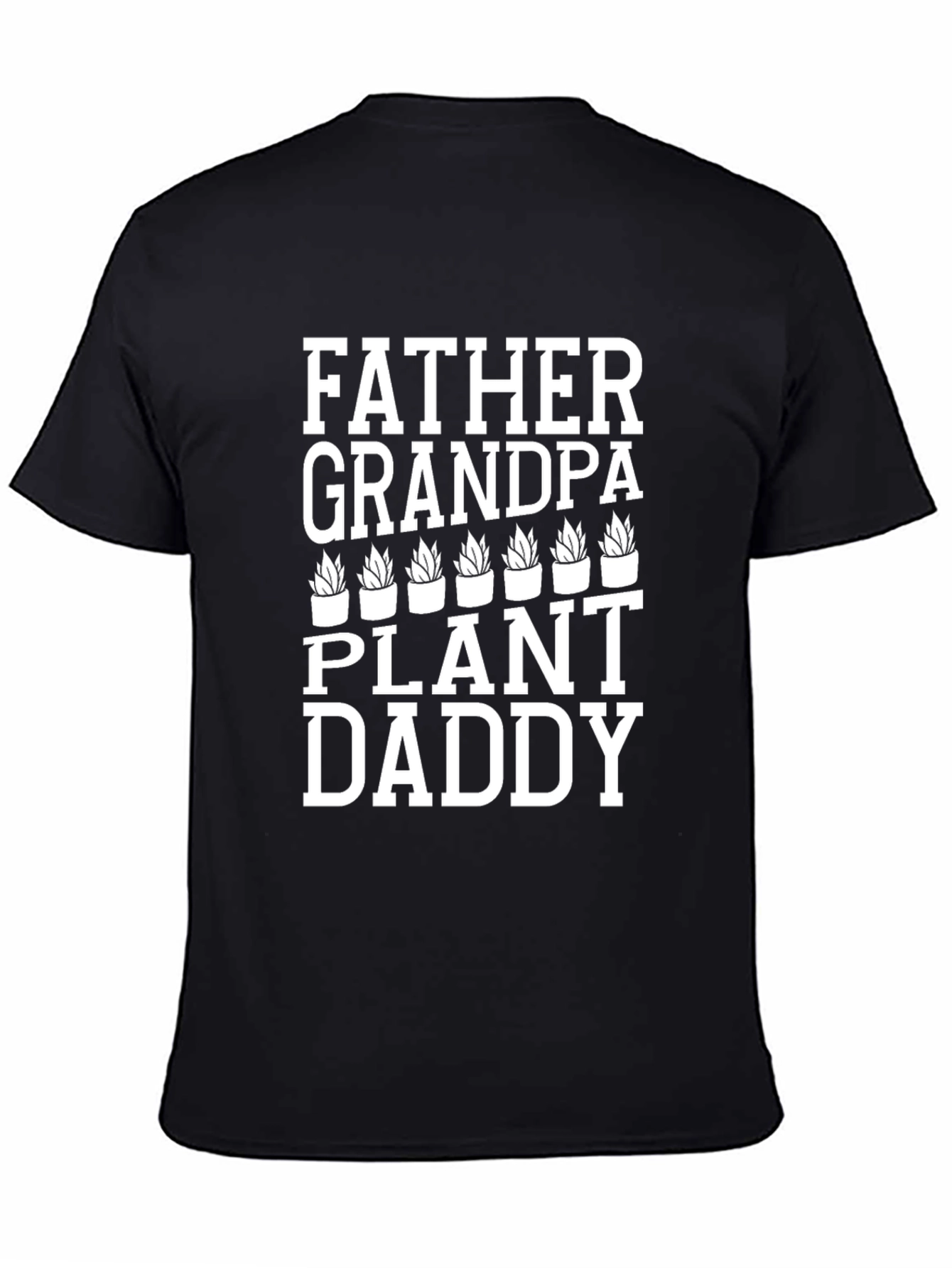 Father Grandpa Plant Daddy Graphic T-Shirt