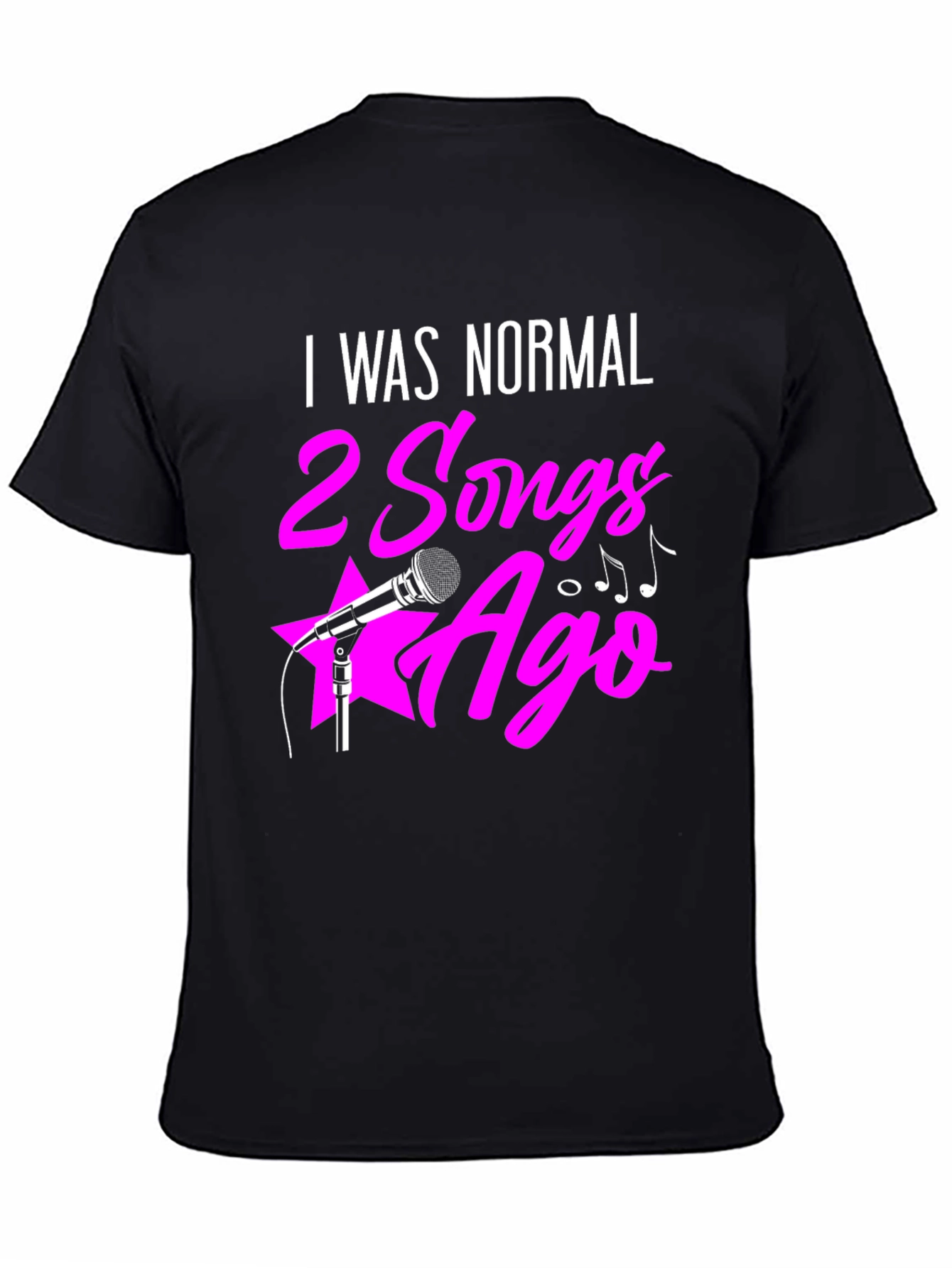 I Was Normal 2 Songs Ago Graphic Tee