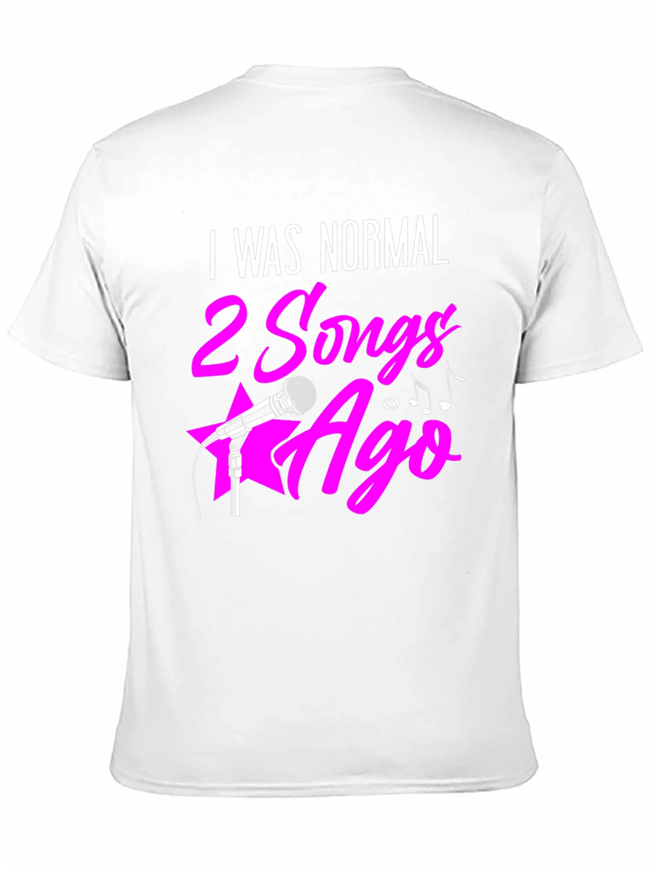 I Was Normal 2 Songs Ago Graphic Tee
