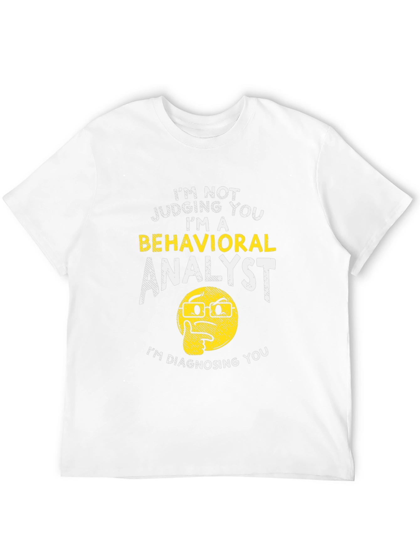 Behavioral Analyst Novelty T-Shirt