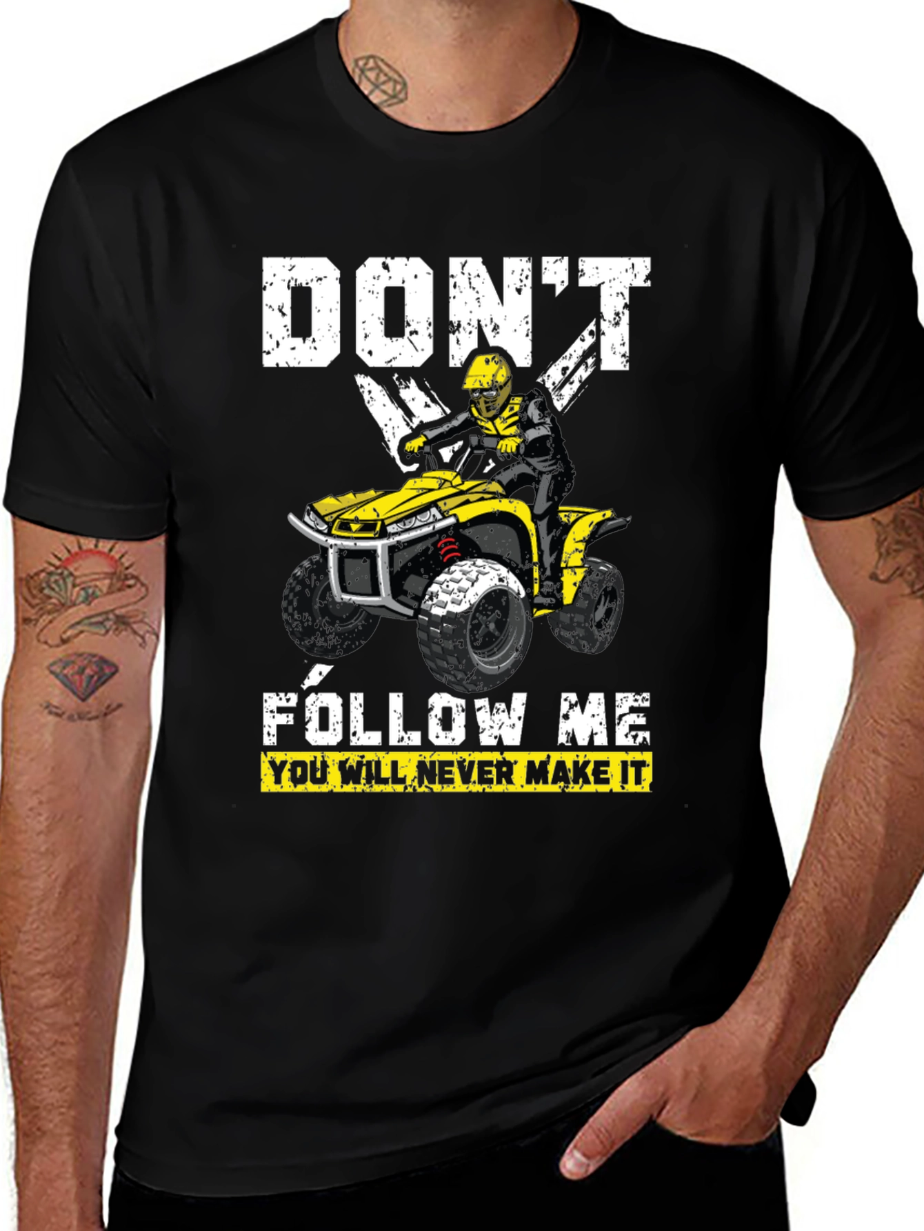Dont Follow Me ATV T-Shirt