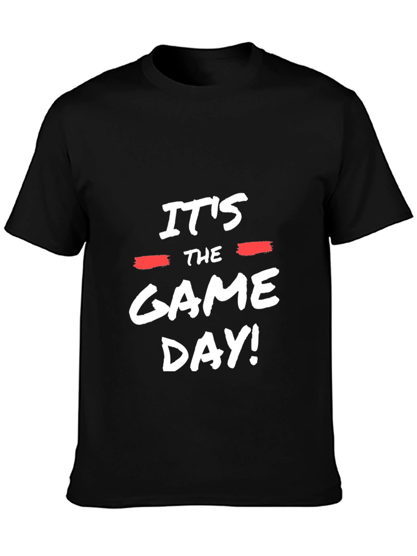 Its The Game Day T-Shirt