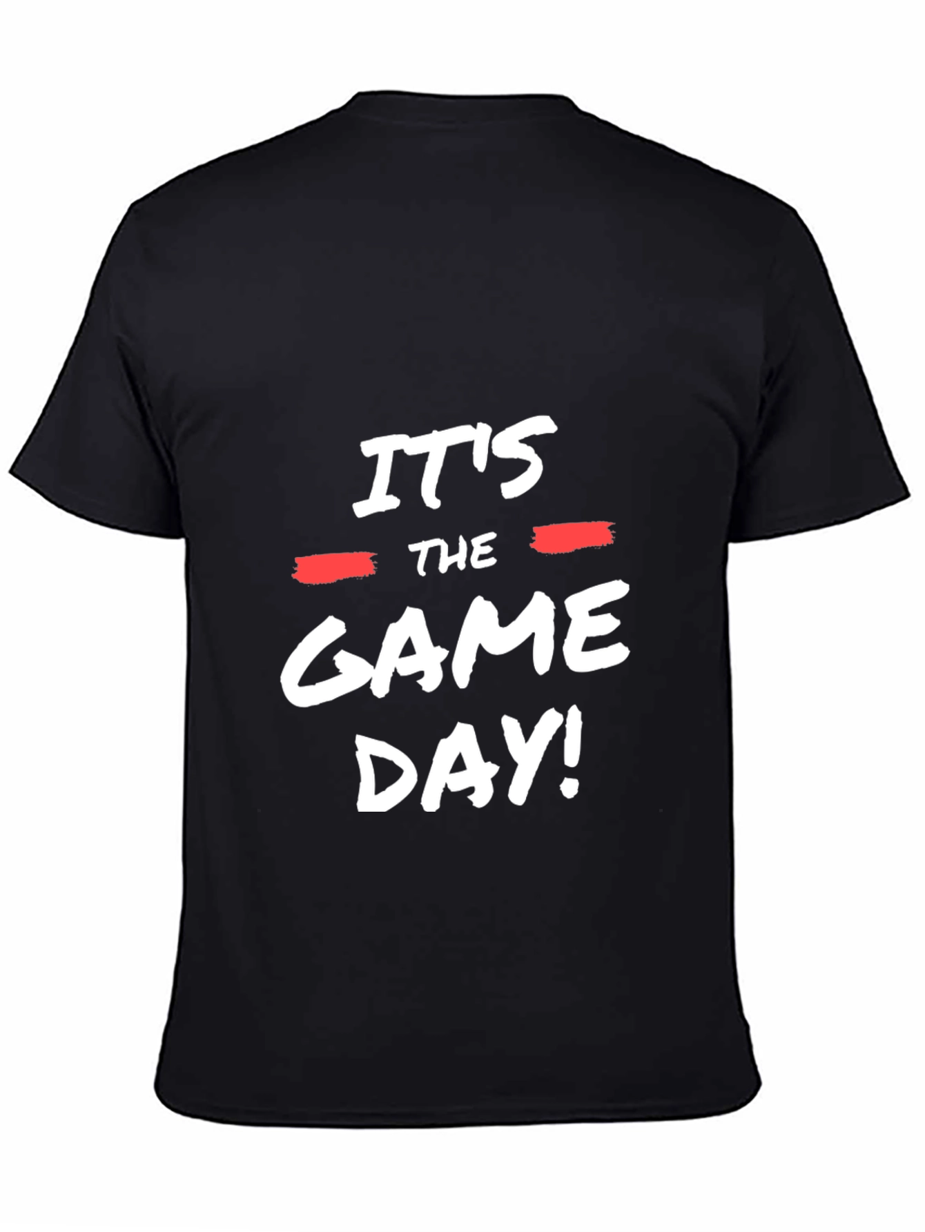 Its The Game Day T-Shirt