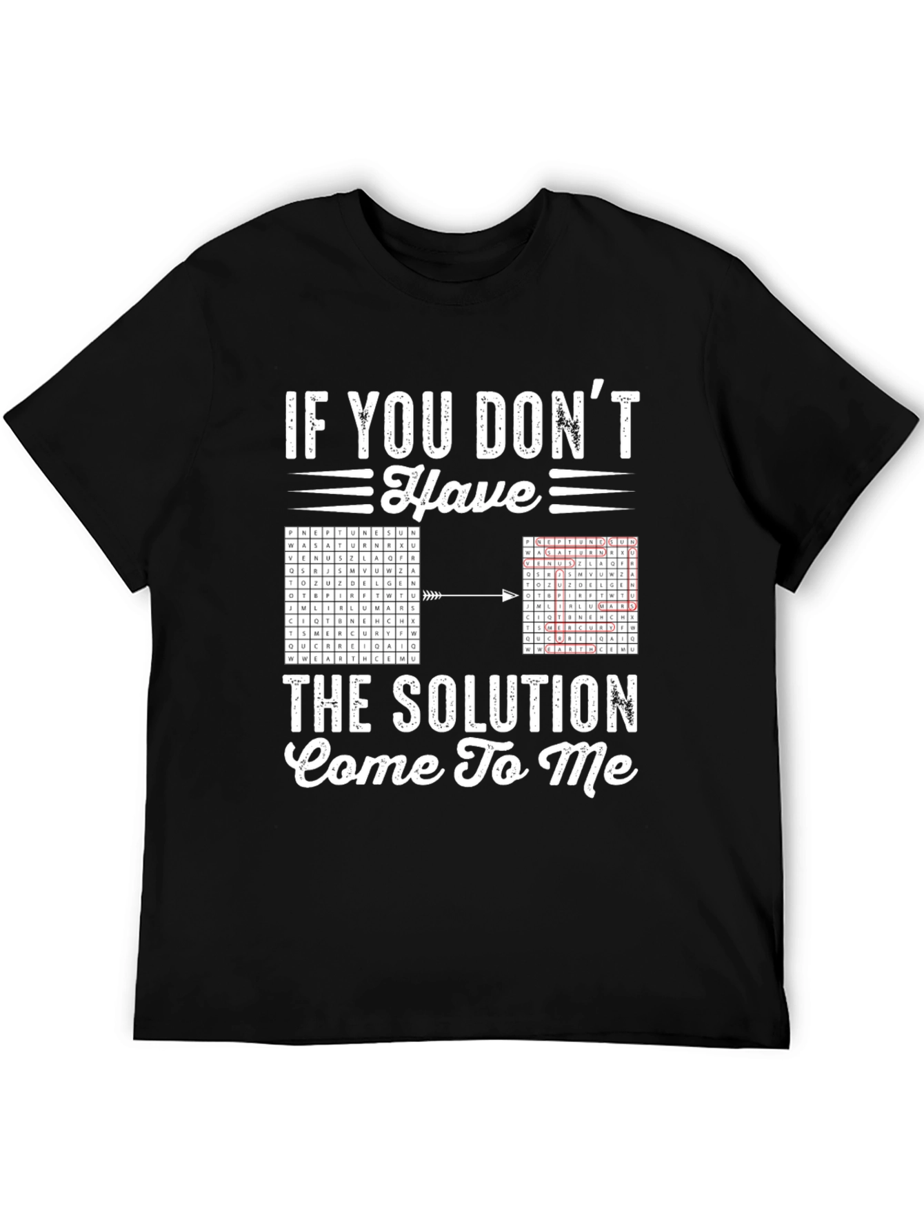 Solve It! Solution Seeker Graphic Tee