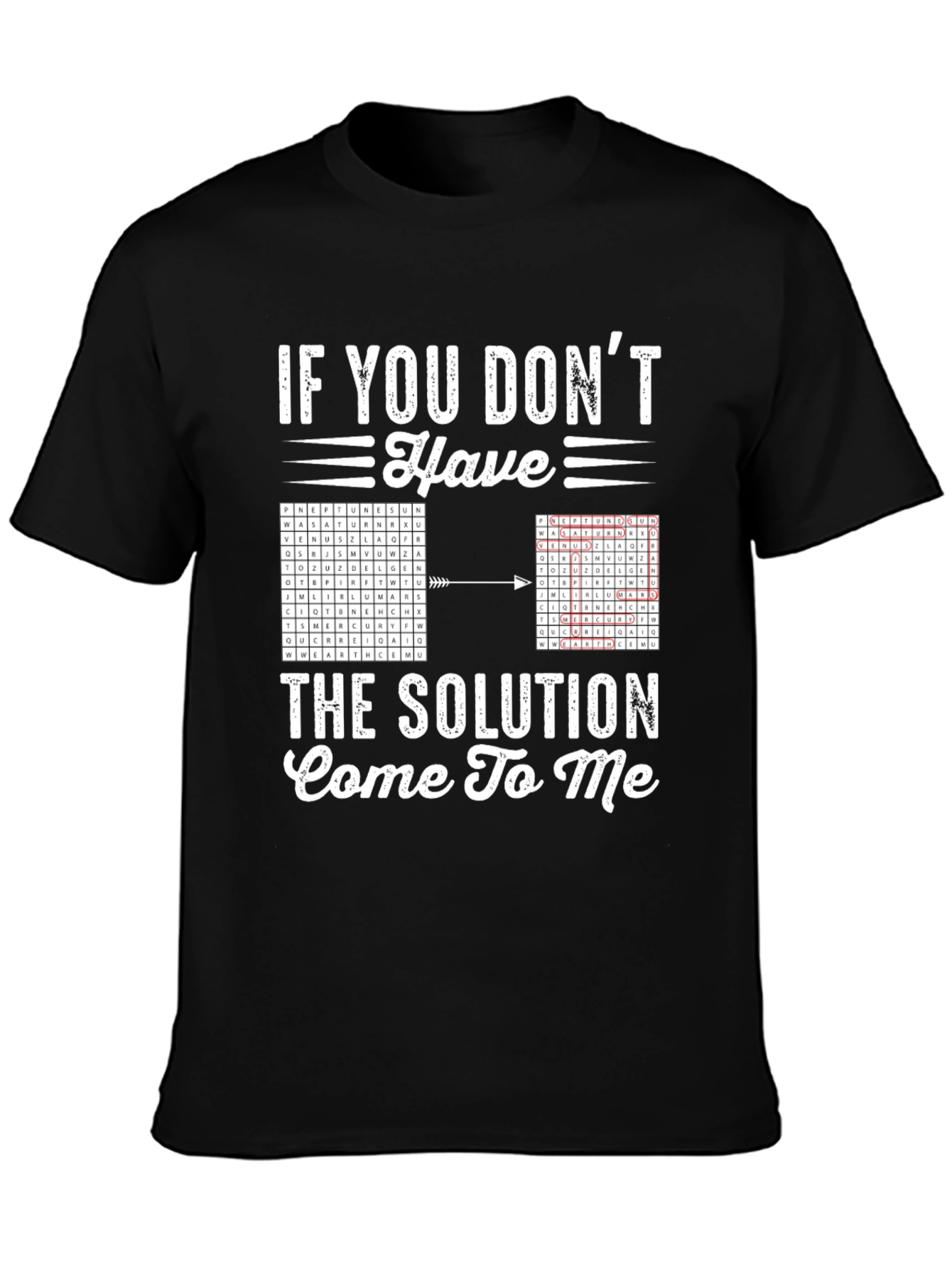 Solve It! Solution Seeker Graphic Tee