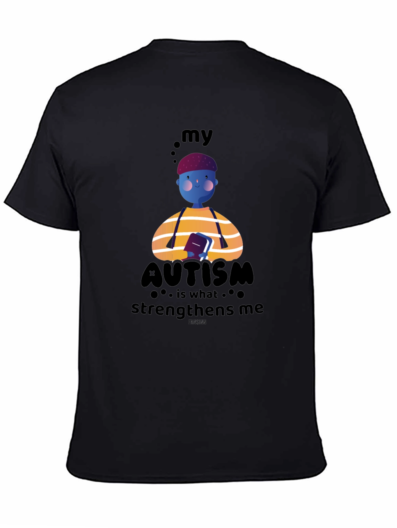 Autism Awareness T-Shirt - My Autism Strengthens Me Design