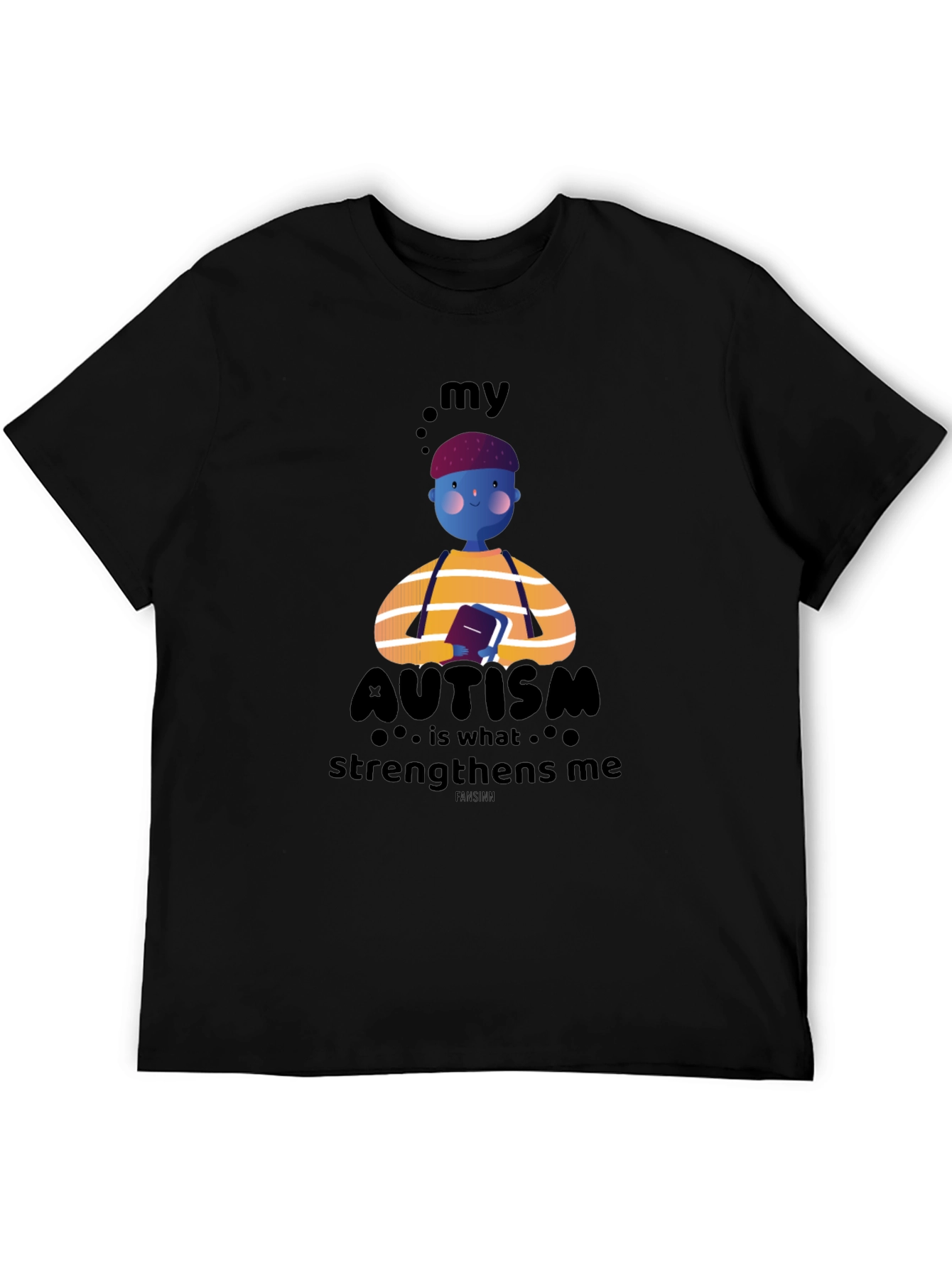 Autism Awareness T-Shirt - My Autism Strengthens Me Design