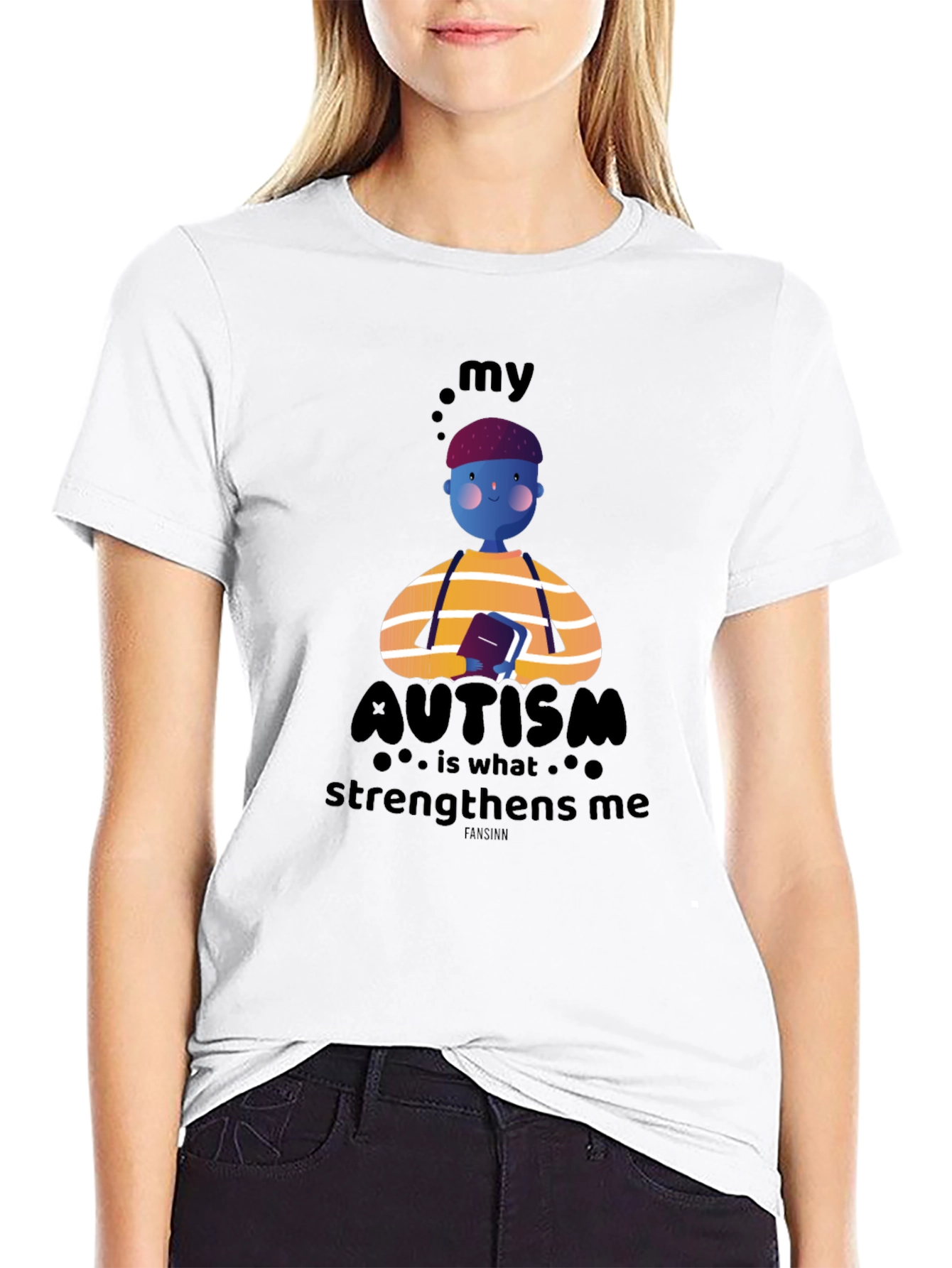 Autism Awareness T-Shirt - My Autism Strengthens Me Design