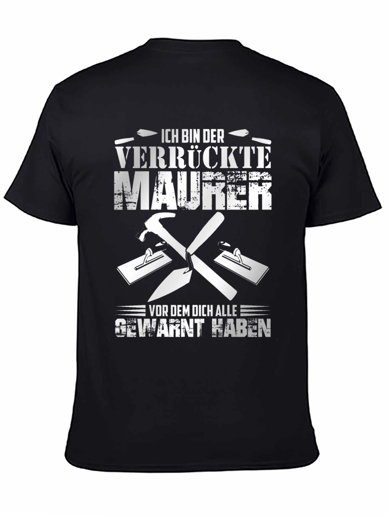 Crazy Bricklayer T-Shirt - Funny German Mason Tee