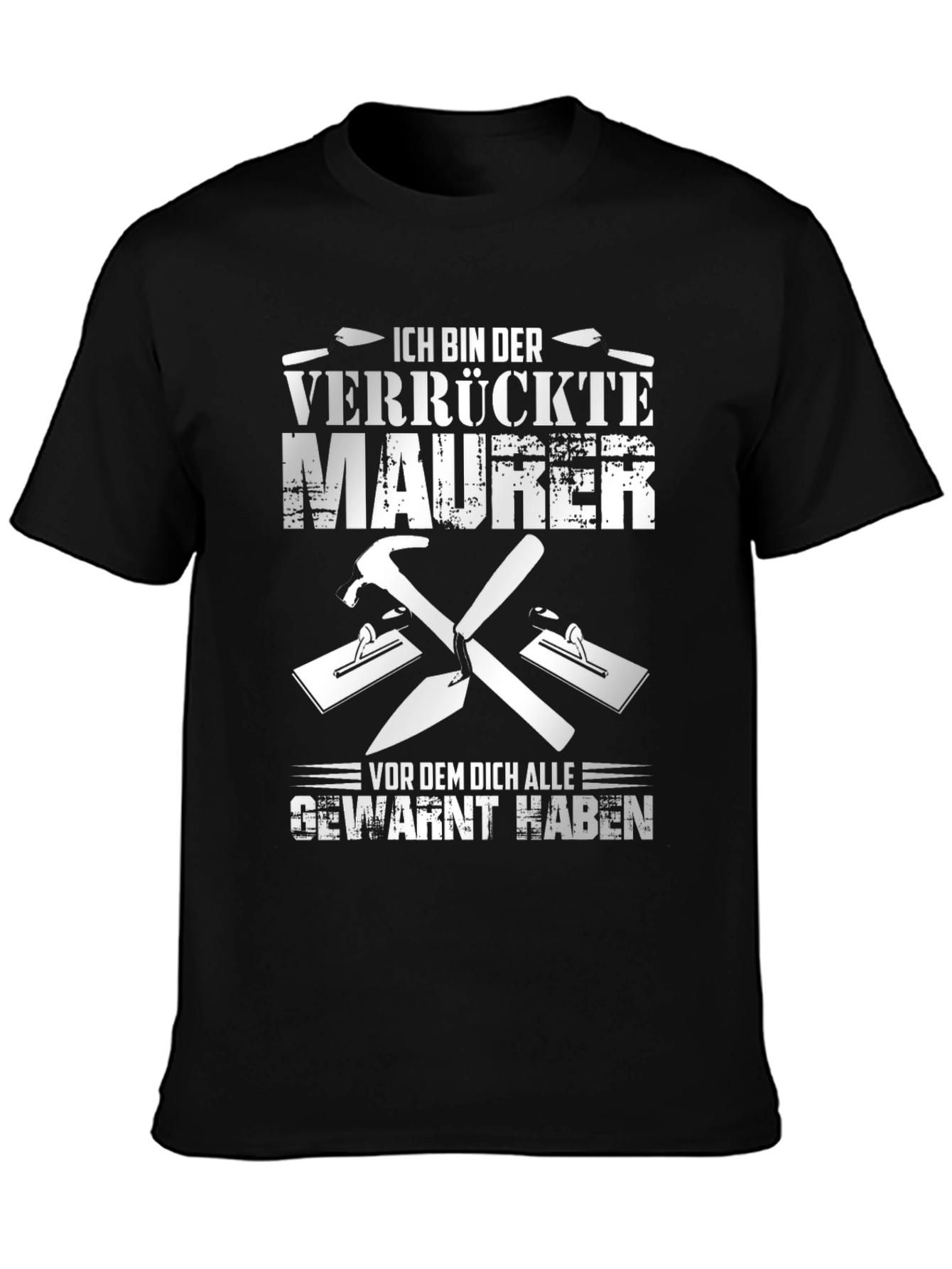 Crazy Bricklayer T-Shirt - Funny German Mason Tee
