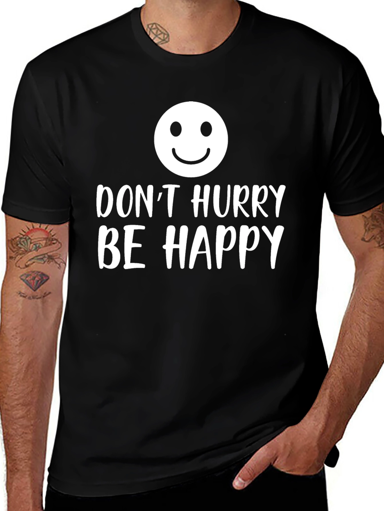Dont Hurry Be Happy Graphic T-Shirt