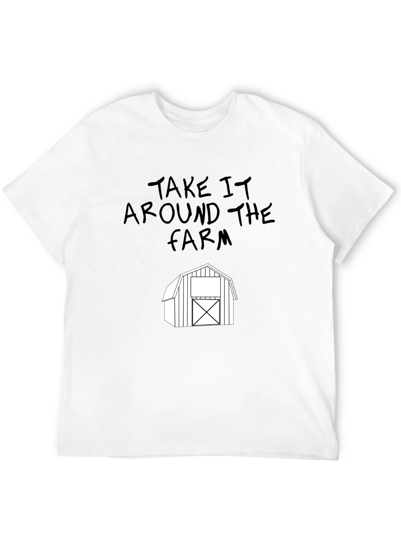 Take it Around the Farm Graphic Tee