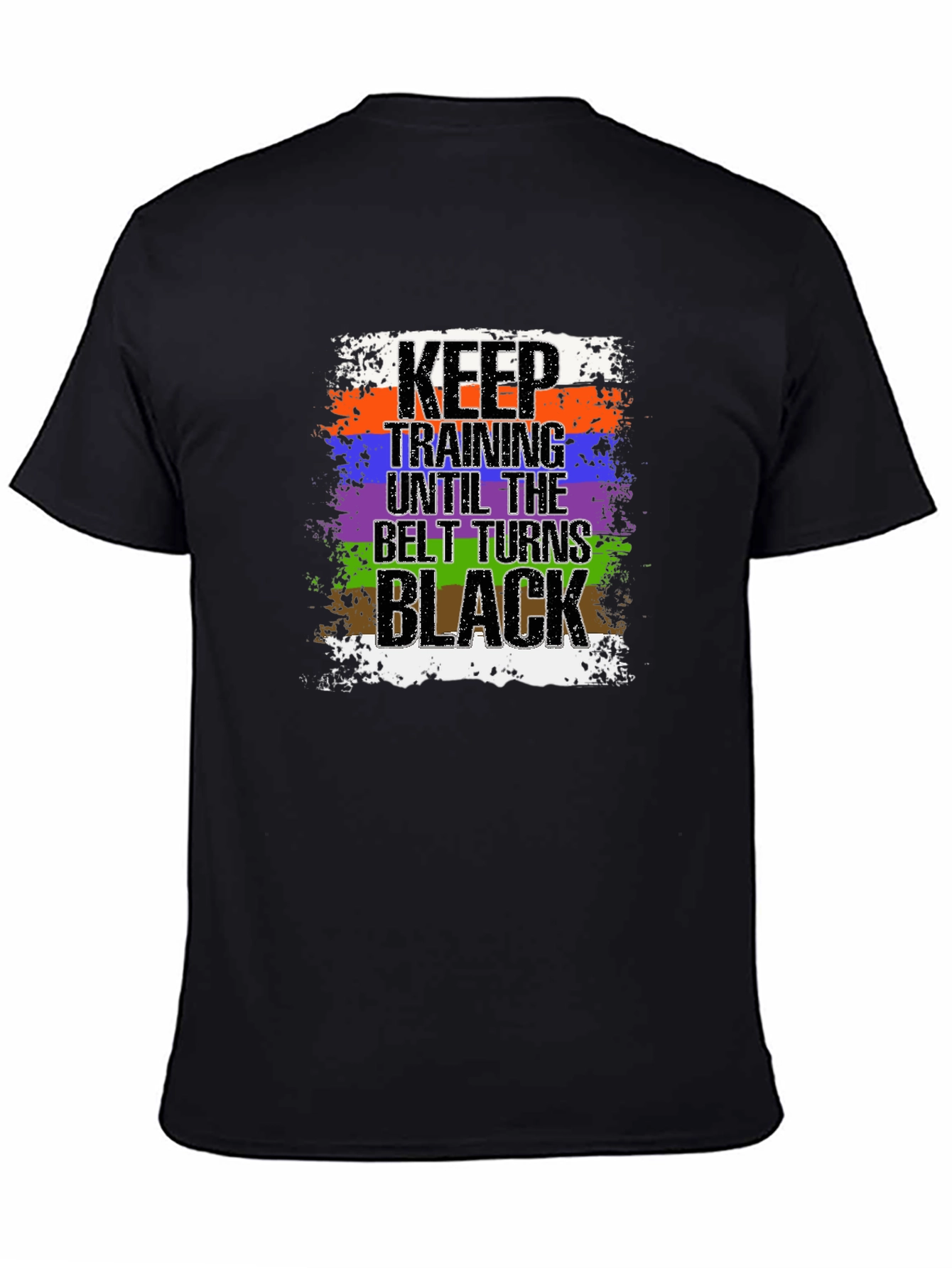 Keep Training Until Black Belt T-Shirt Jiu Jitsu