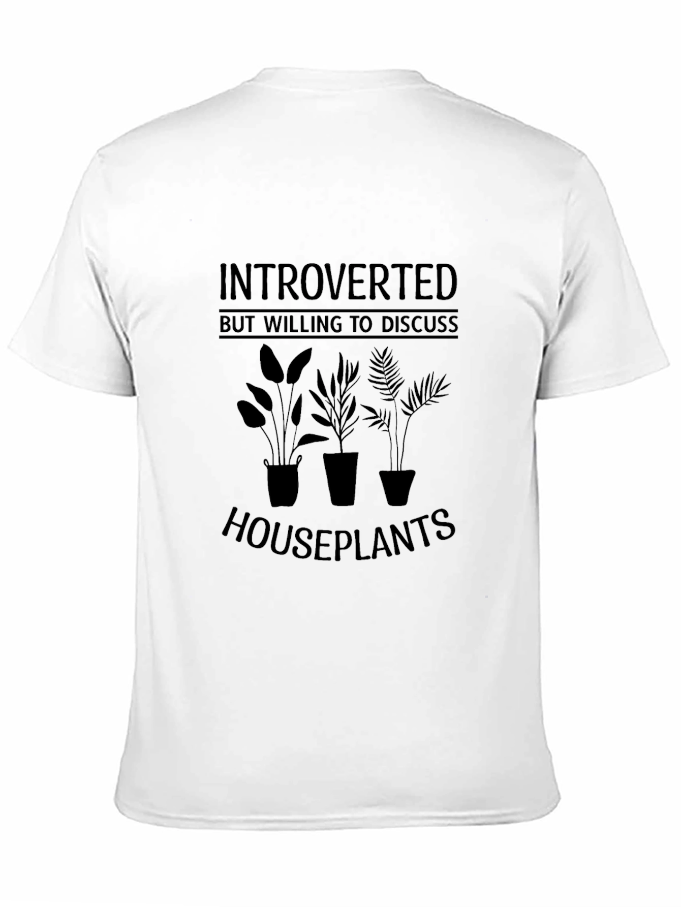 Introverted Houseplant Enthusiast T-Shirt