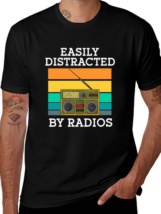 Easily Distracted By Radios T-Shirt