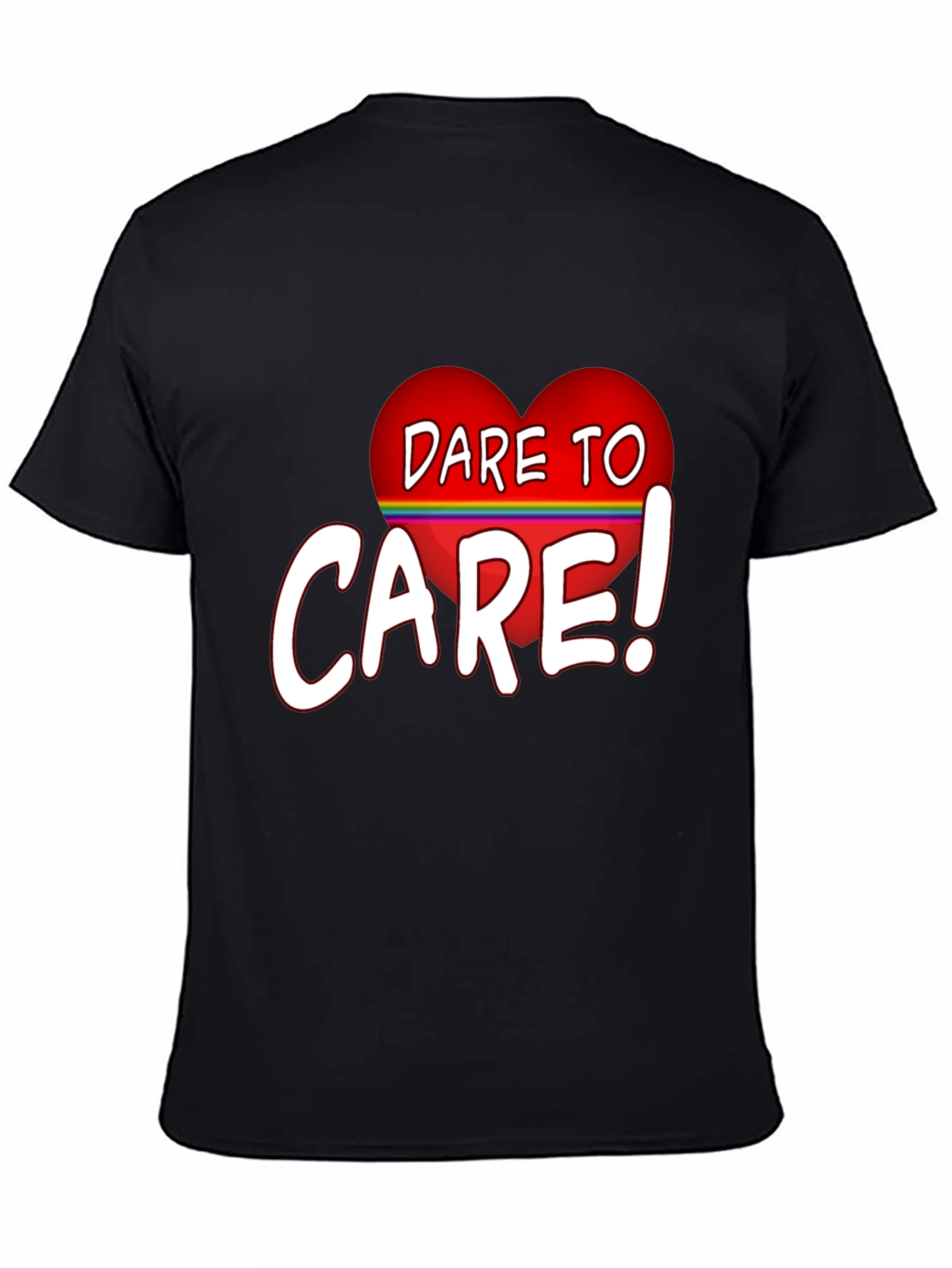 Dare To Care Heart T-Shirt