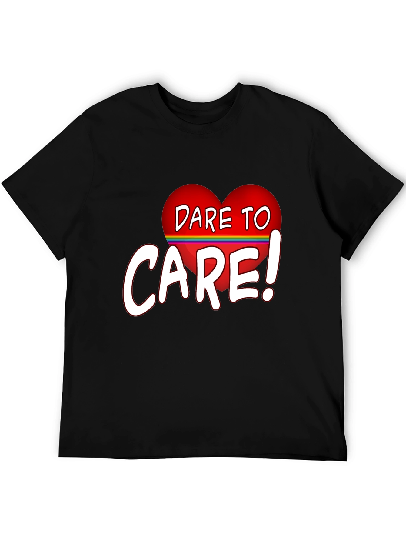 Dare To Care Heart T-Shirt