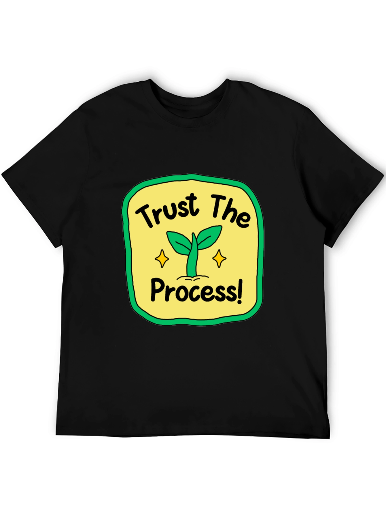 Trust the Process T-Shirt - Positive Growth Tee