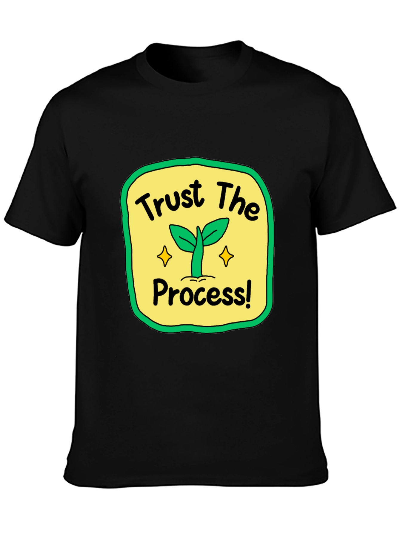 Trust the Process T-Shirt - Positive Growth Tee
