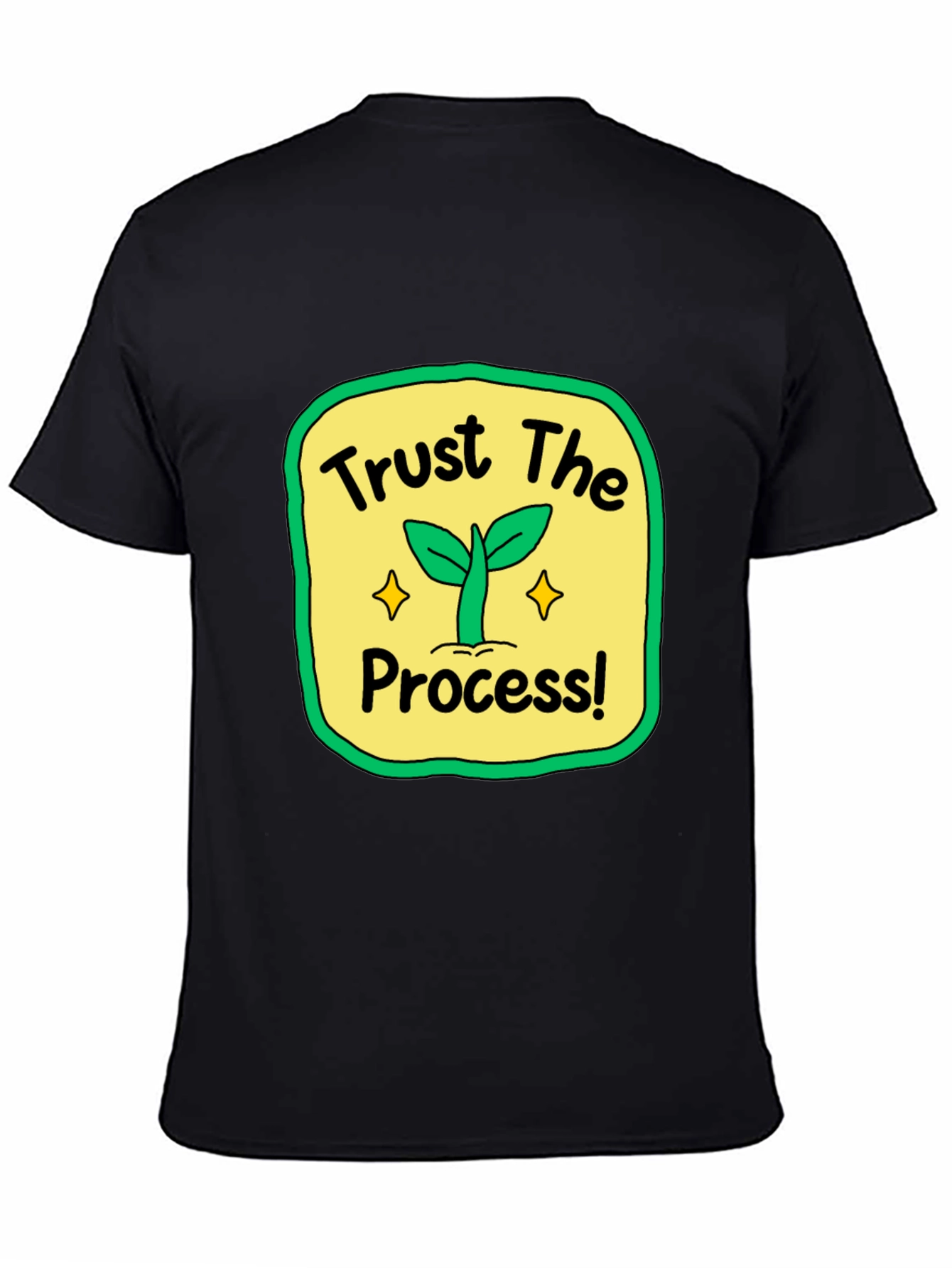 Trust the Process T-Shirt - Positive Growth Tee