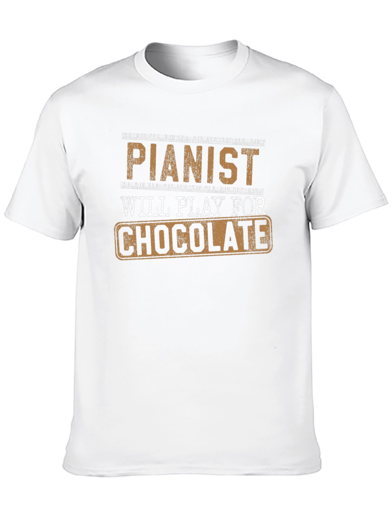Pianist Will Play For Chocolate Novelty T-Shirt