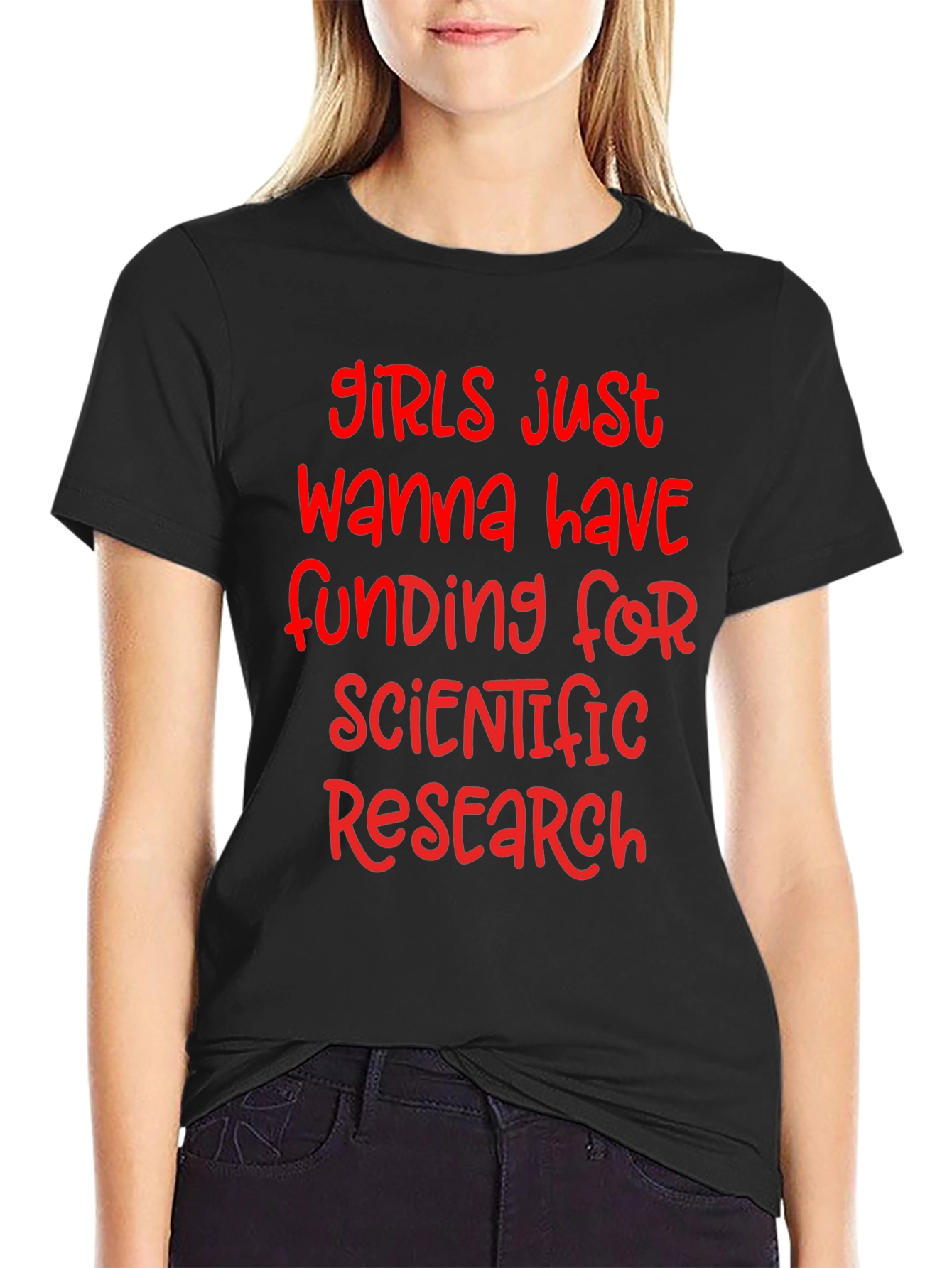 Girls Just Wanna Have Funding T-Shirt
