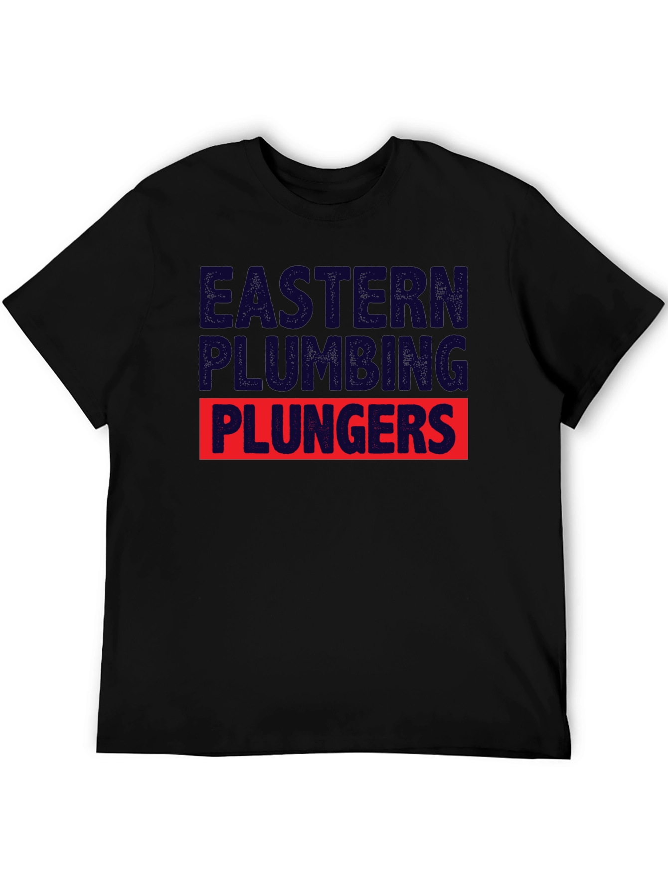 Eastern Plumbing Plungers T-Shirt