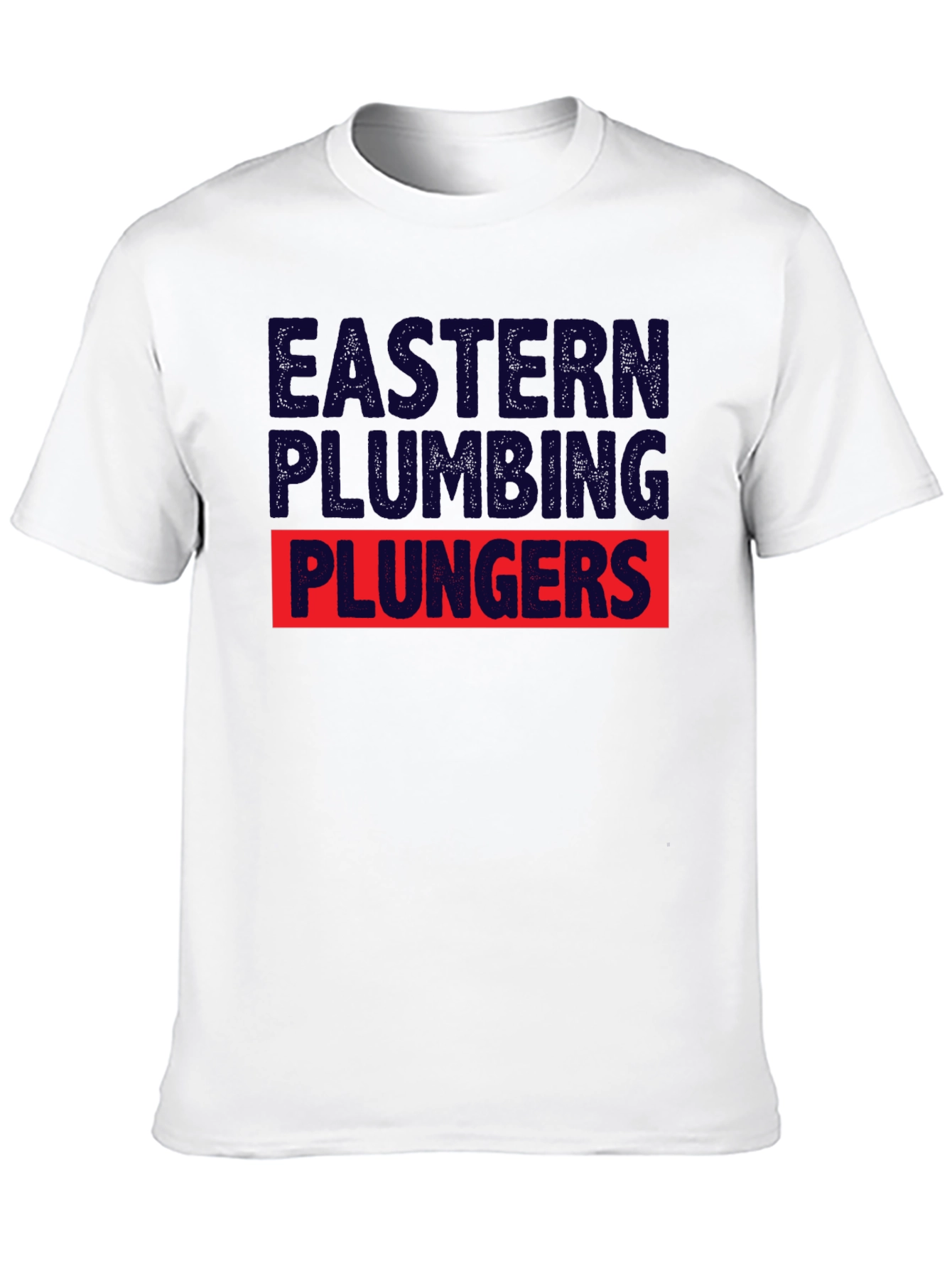 Eastern Plumbing Plungers T-Shirt