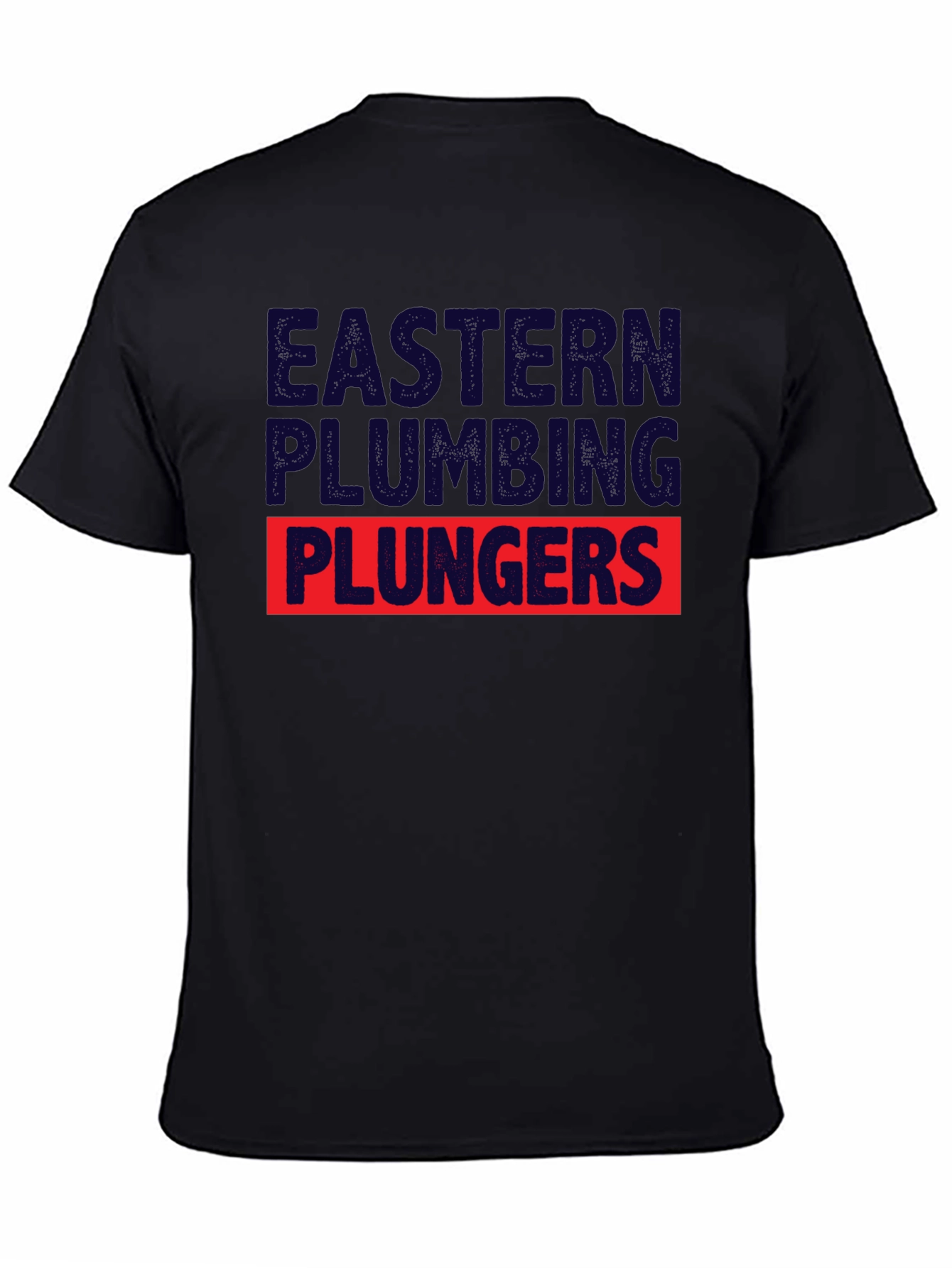 Eastern Plumbing Plungers T-Shirt