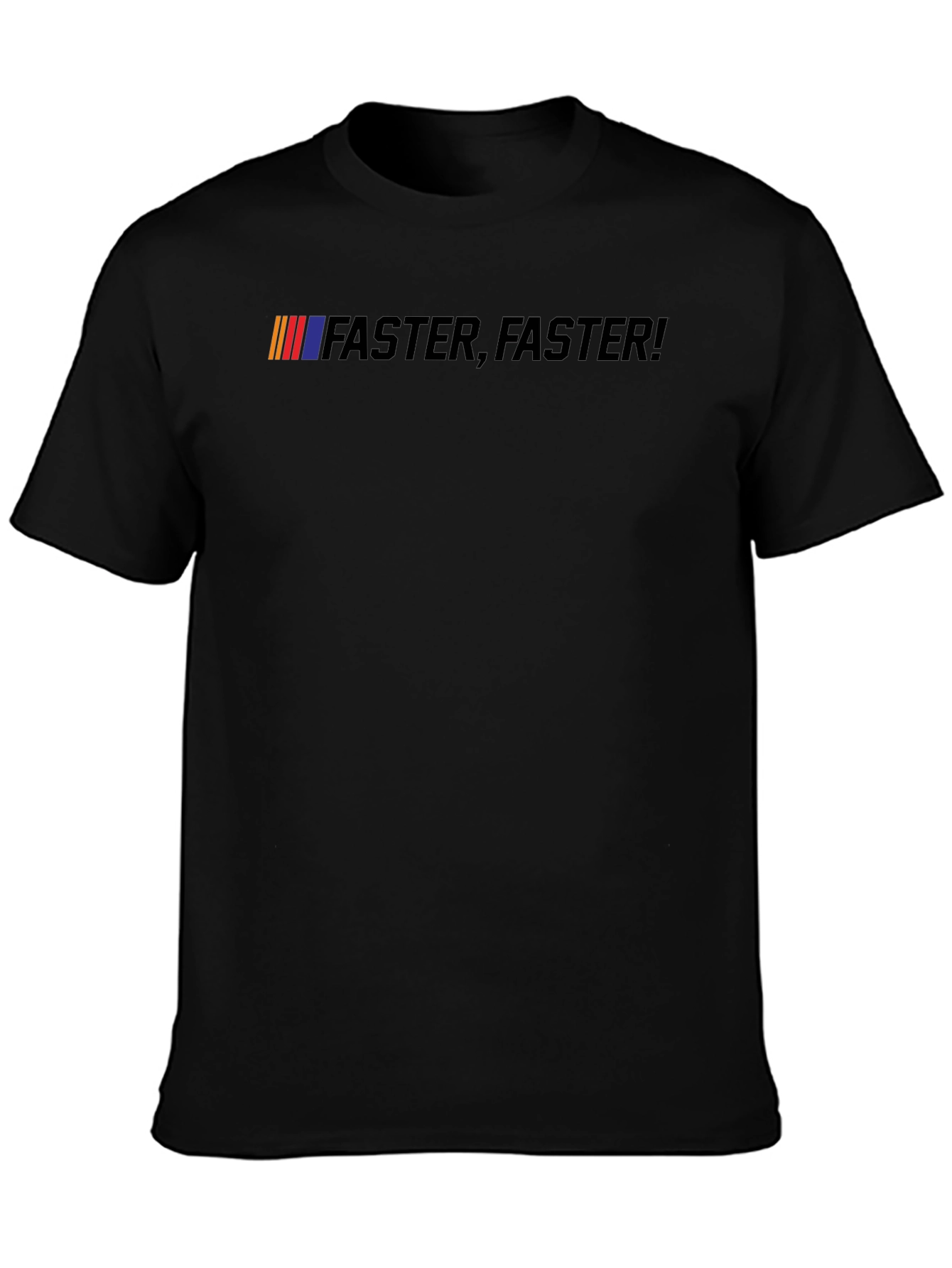 Faster Faster! Black Graphic Tee
