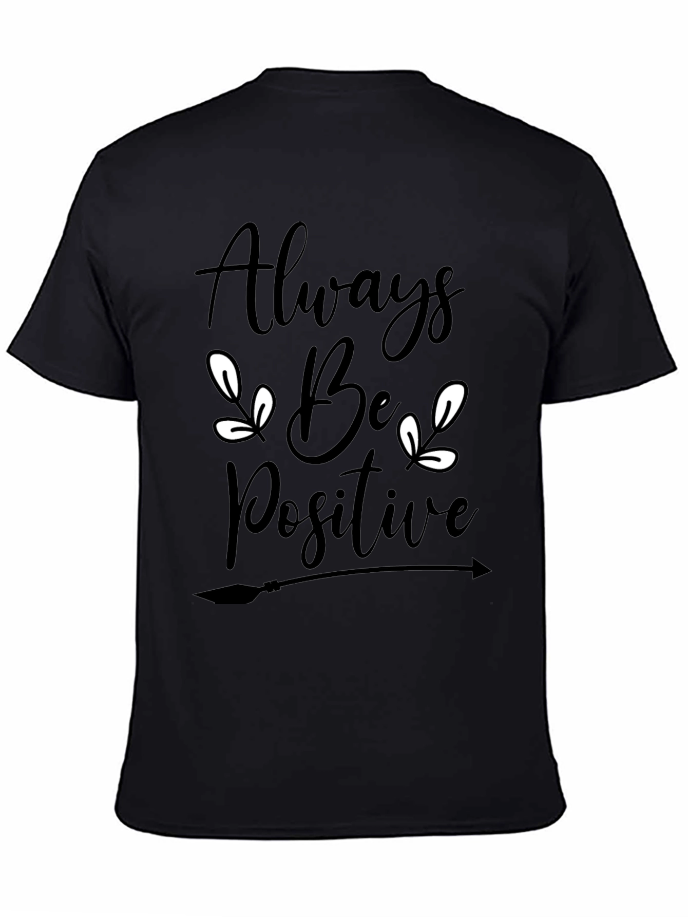 Always Be Positive Graphic Tee - Black