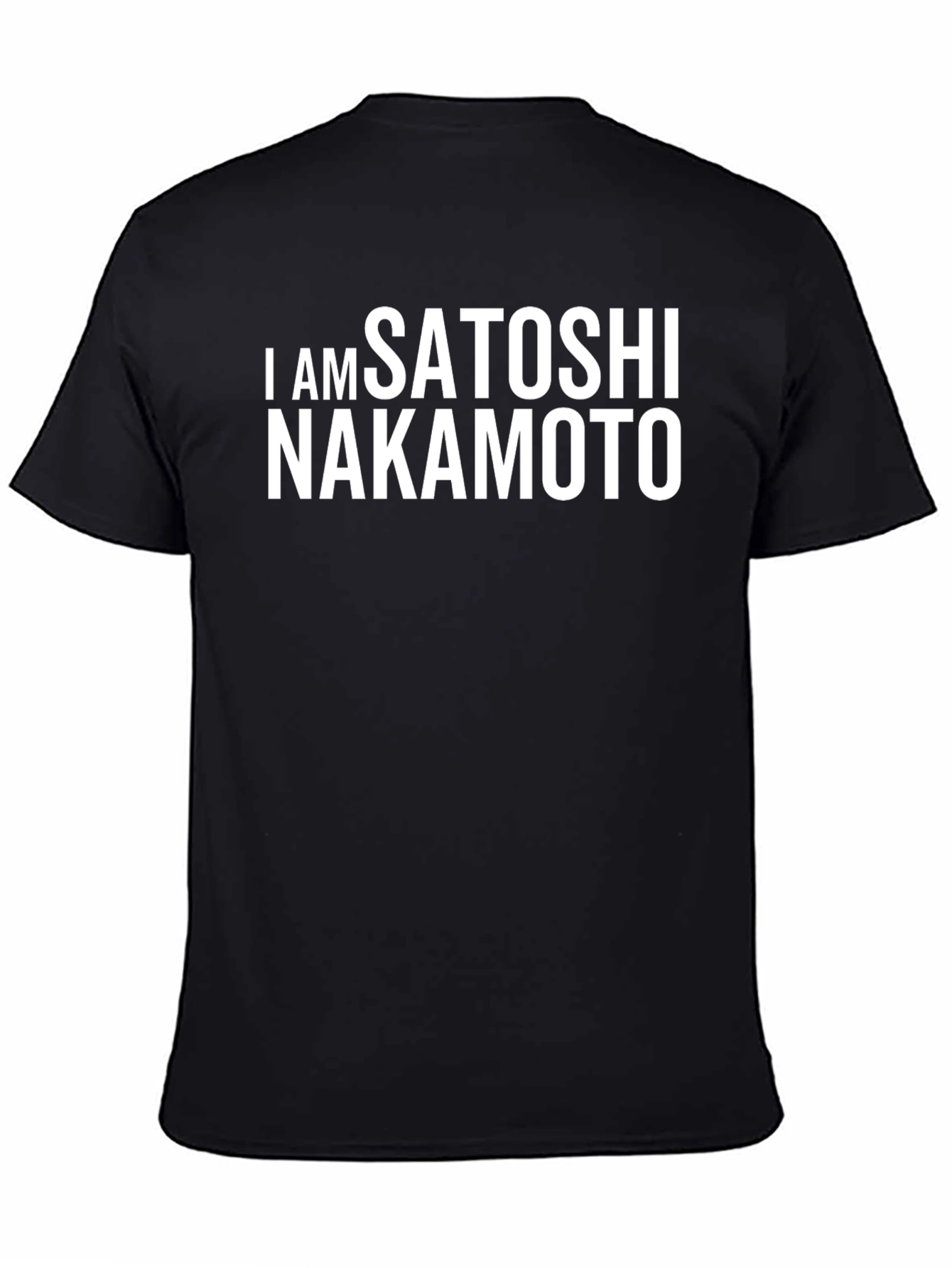 I Am Satoshi Nakamoto T-Shirt Crypto Bitcoin