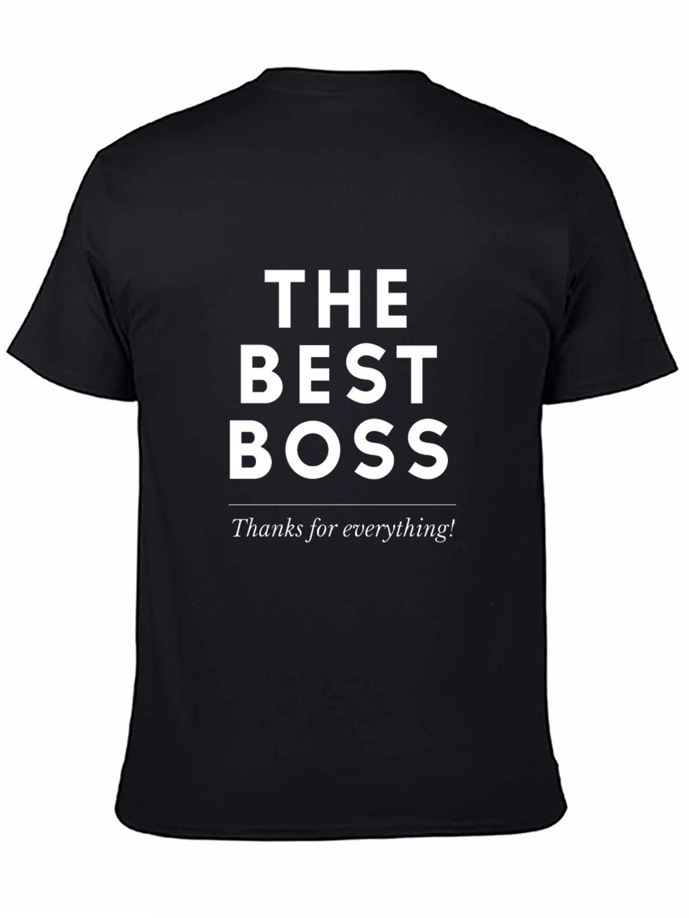 The Best Boss T-Shirt - Appreciation Gift