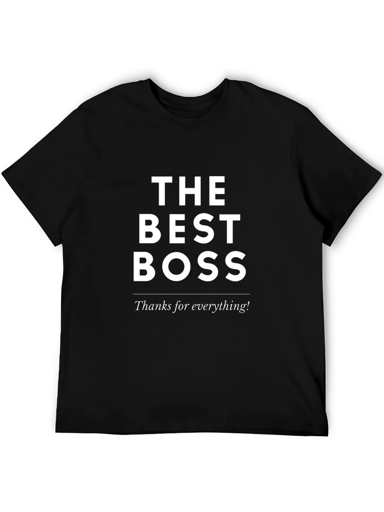 The Best Boss T-Shirt - Appreciation Gift