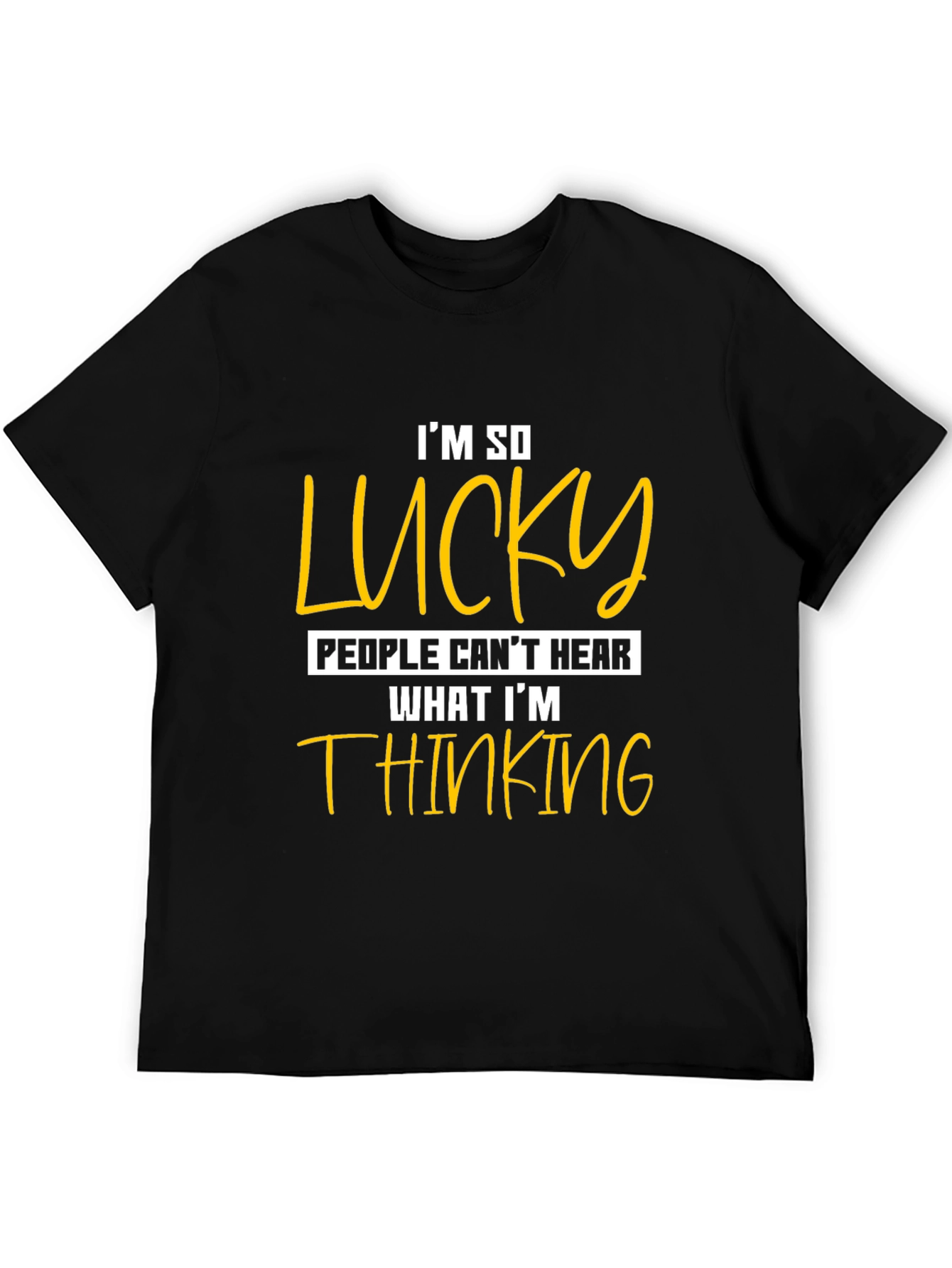 Funny Im So Lucky Graphic Tee