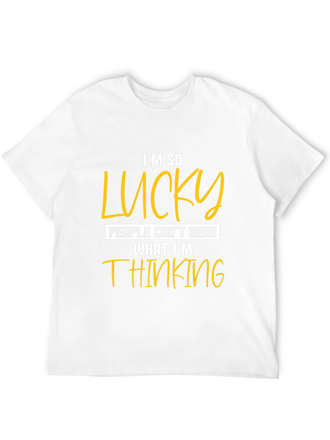 Funny Im So Lucky Graphic Tee