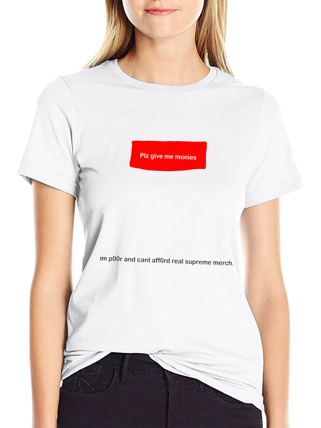 Plz Give Me Monies Funny T-Shirt