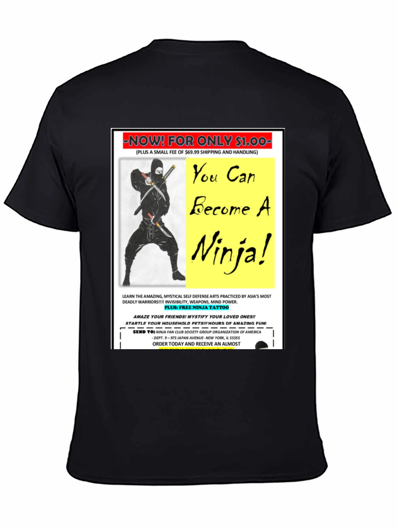 Become A Ninja! Novelty Graphic T-Shirt