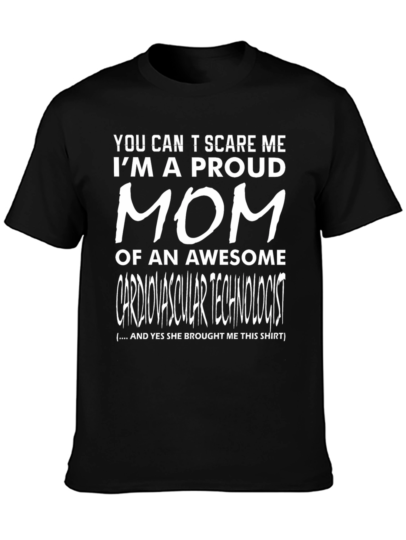 Proud Mom of Cardiovascular Technologist T-Shirt
