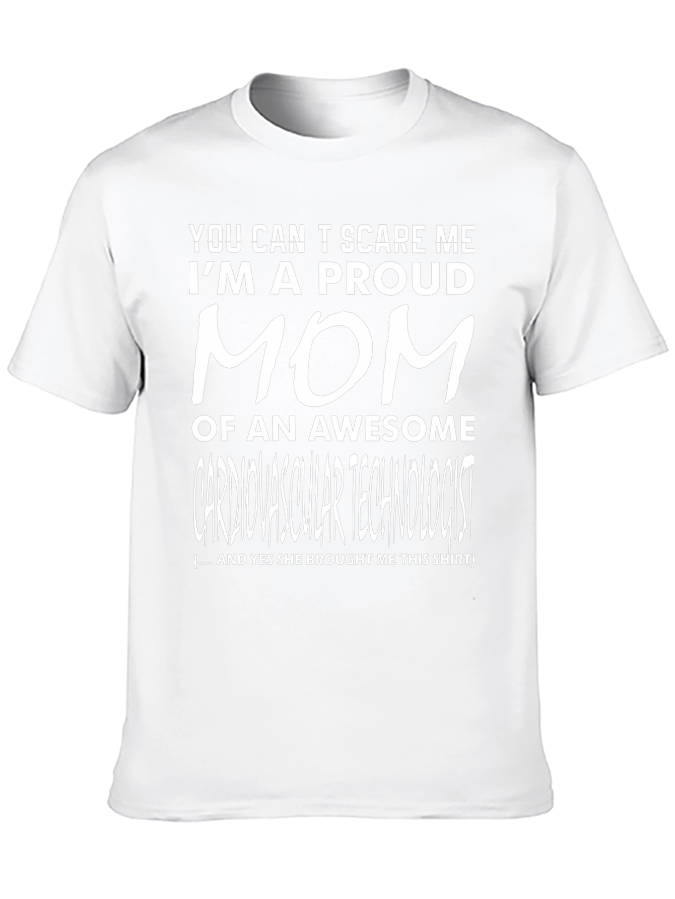 Proud Mom of Cardiovascular Technologist T-Shirt