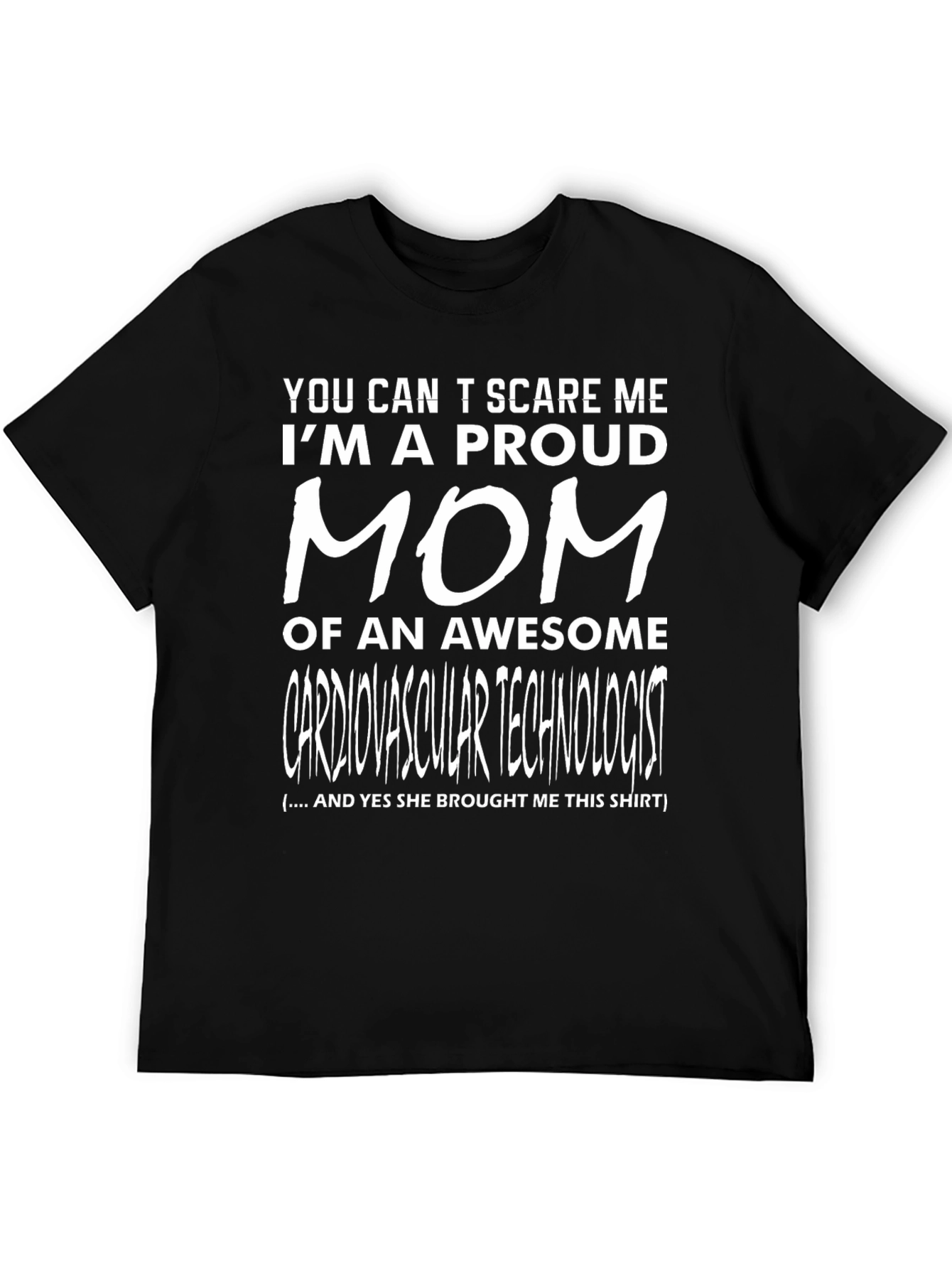Proud Mom of Cardiovascular Technologist T-Shirt