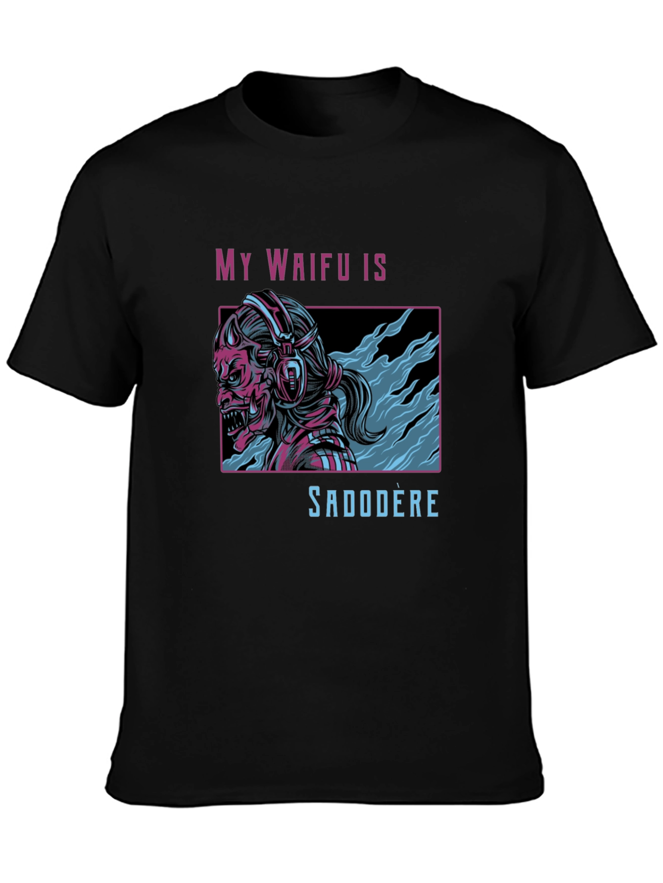 My Waifu Is Sadodere Black T-Shirt