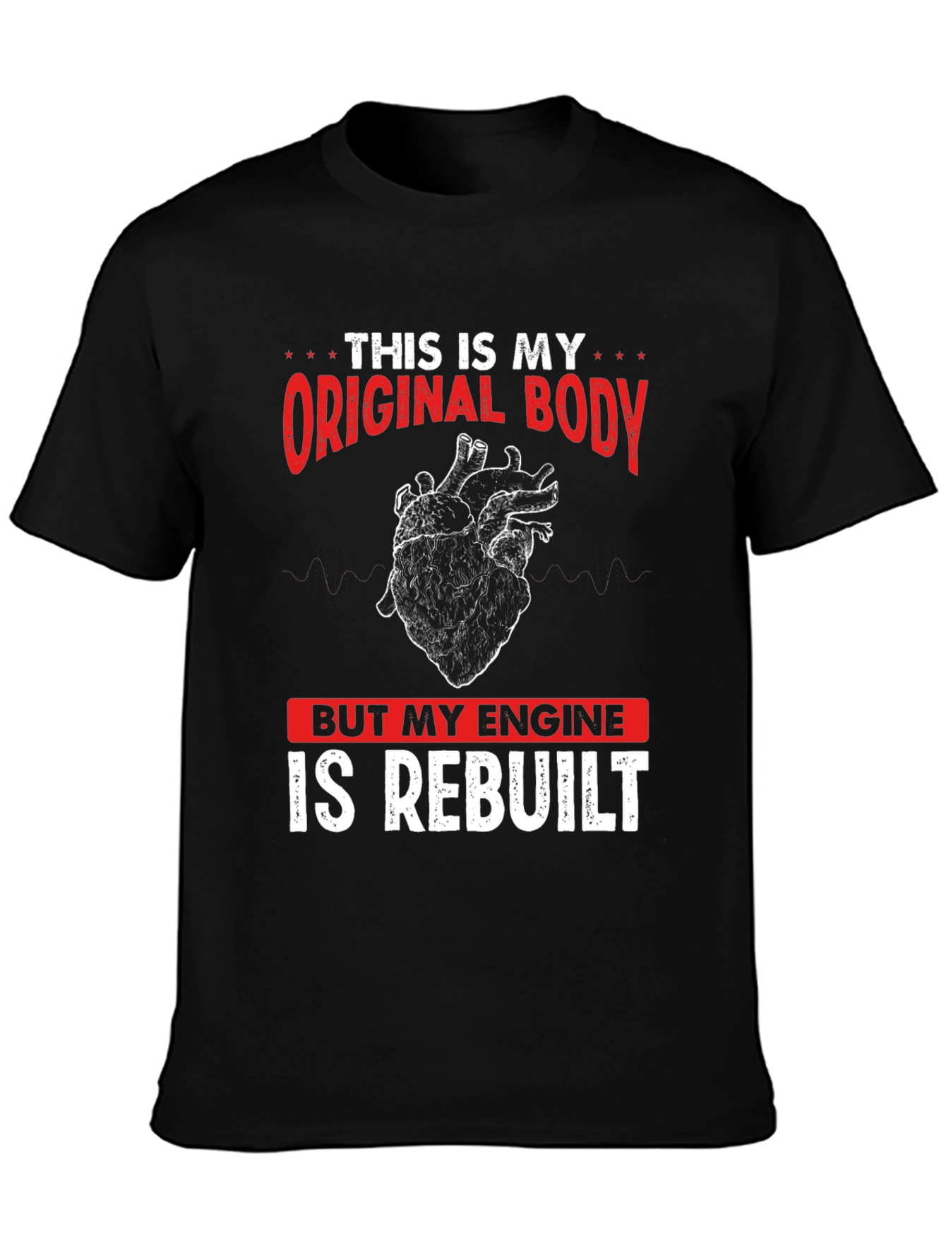 Original Body Rebuilt Engine Graphic Tee