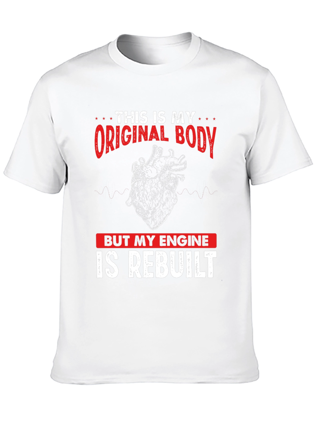 Original Body Rebuilt Engine Graphic Tee