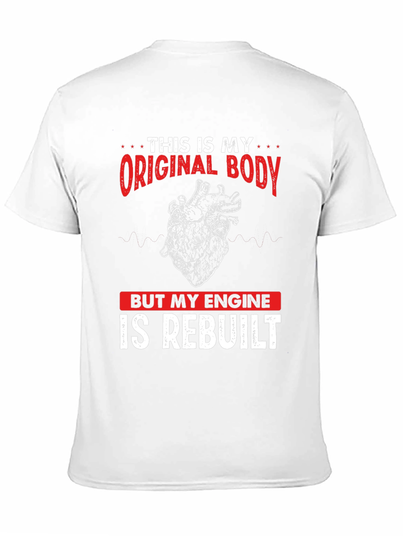 Original Body Rebuilt Engine Graphic Tee
