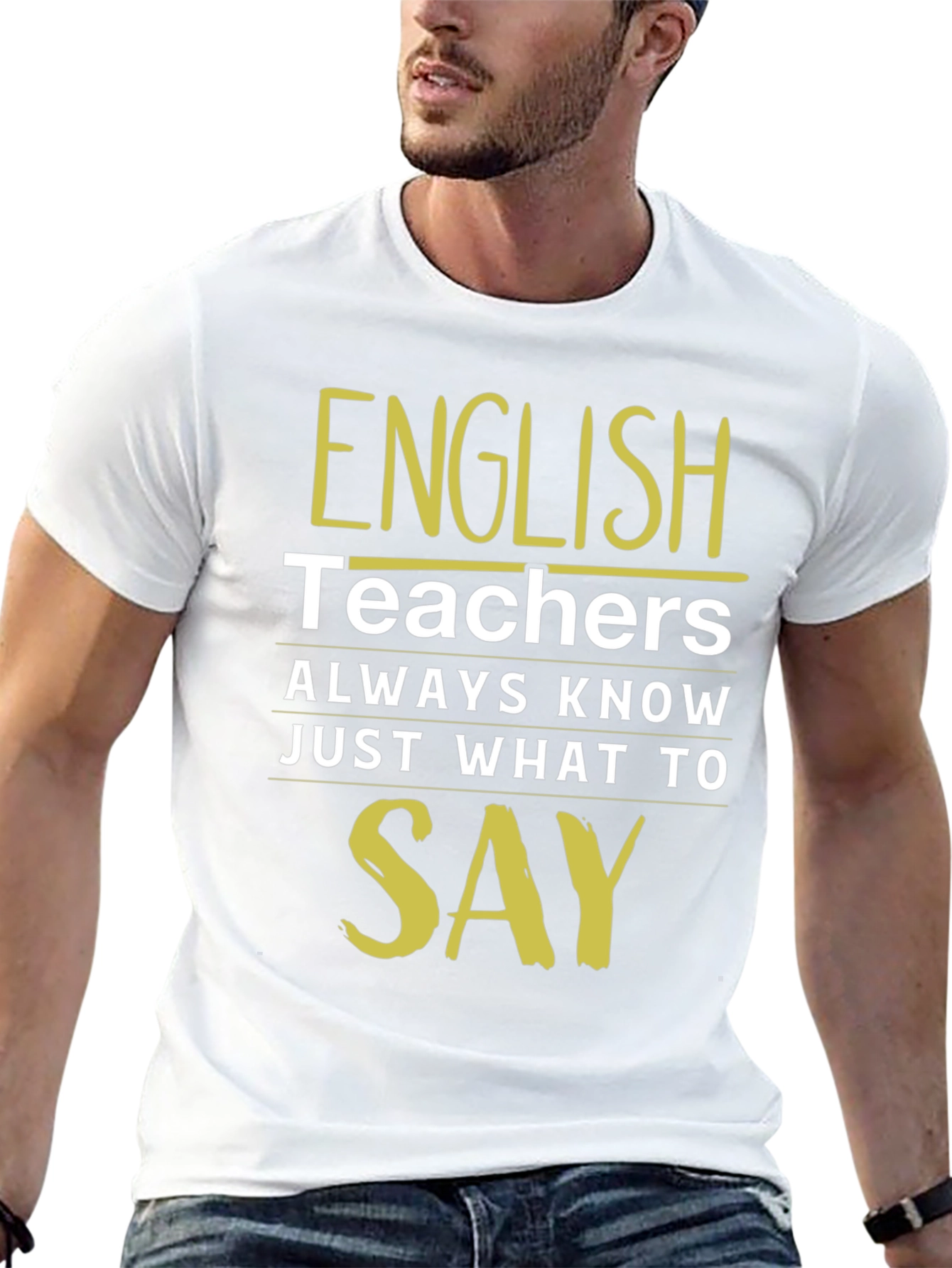 English Teacher T-Shirt - Always Know What To Say