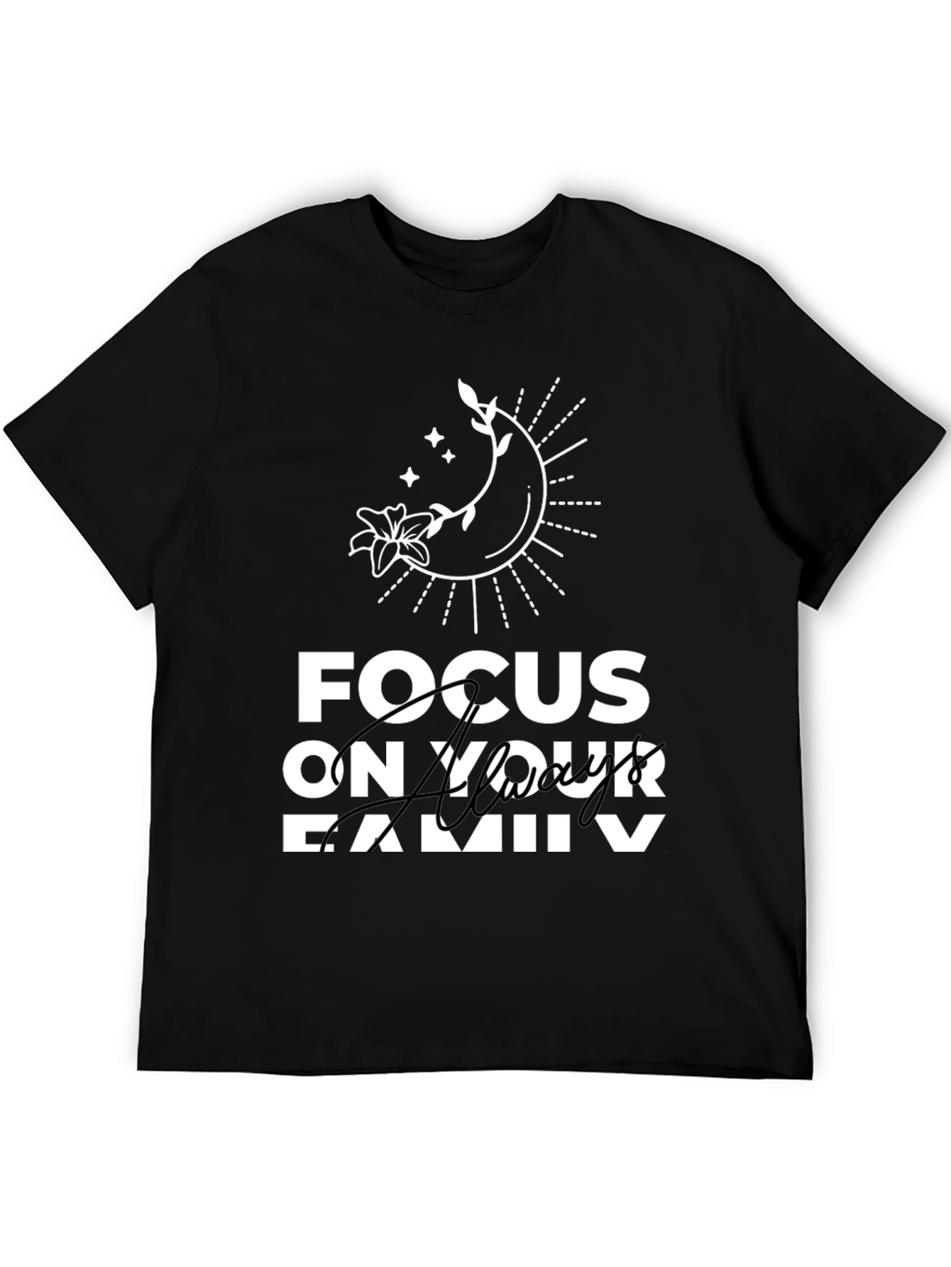 Focus On Your Family Graphic T-Shirt - Black